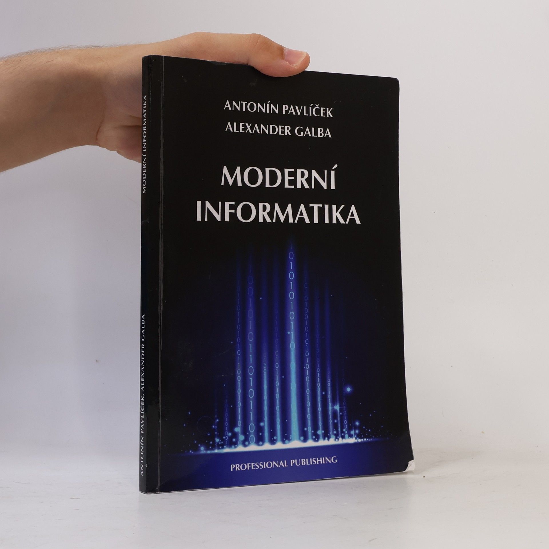 Antonín Pavlíček Moderní informatika