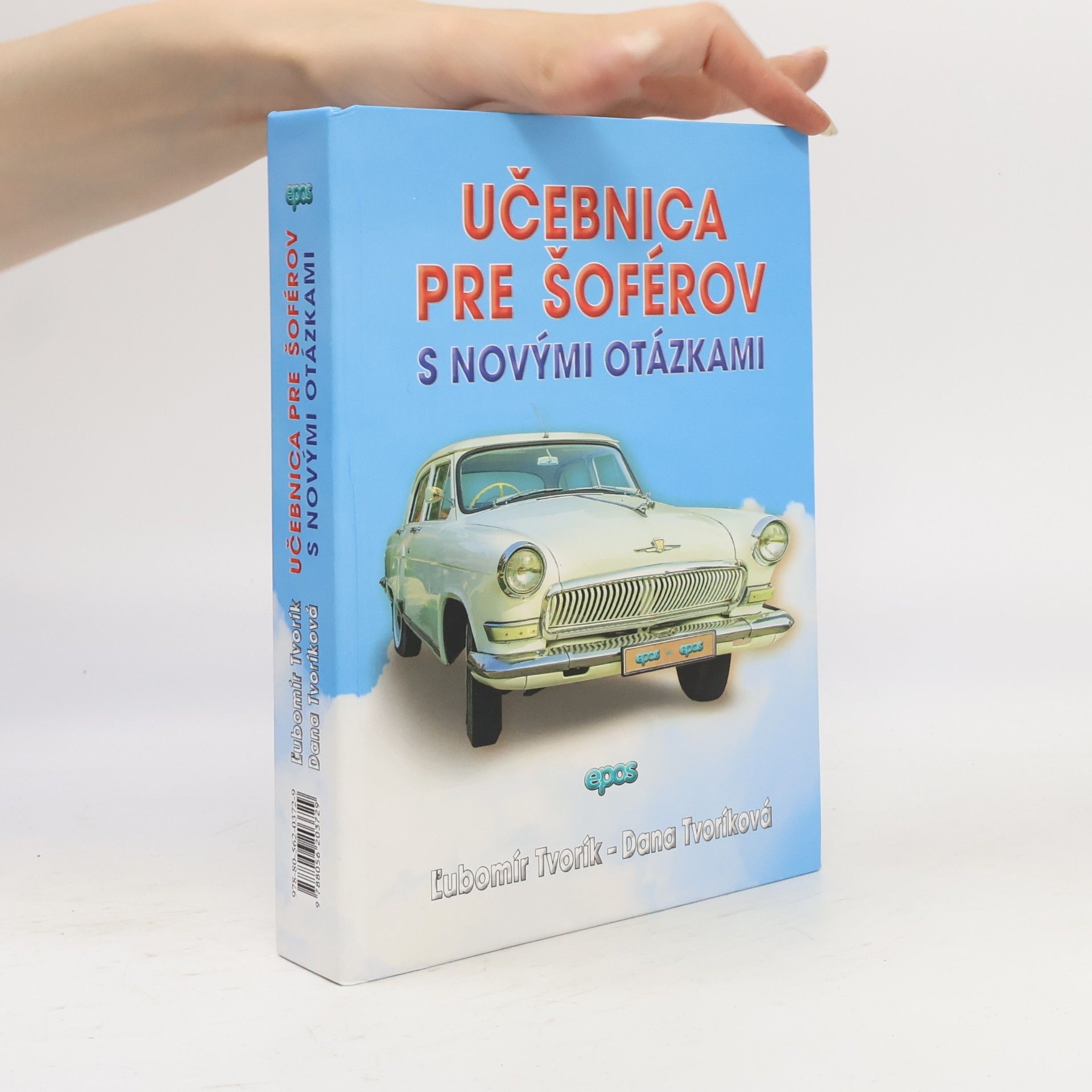 Ľubomír Tvorík Učebnica pre šoférov s novými otázkami