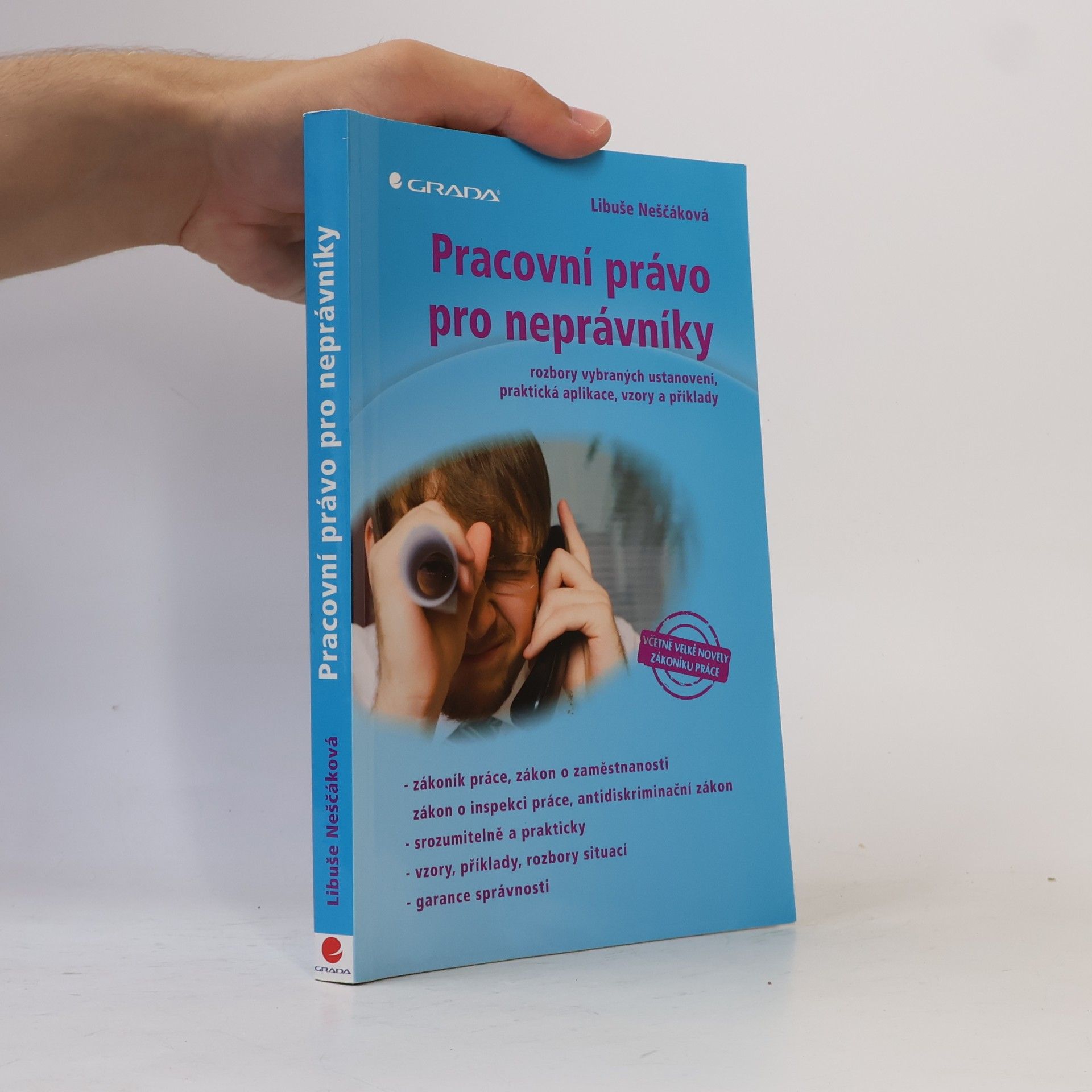 Libuše Neščáková Pracovní právo pro neprávníky