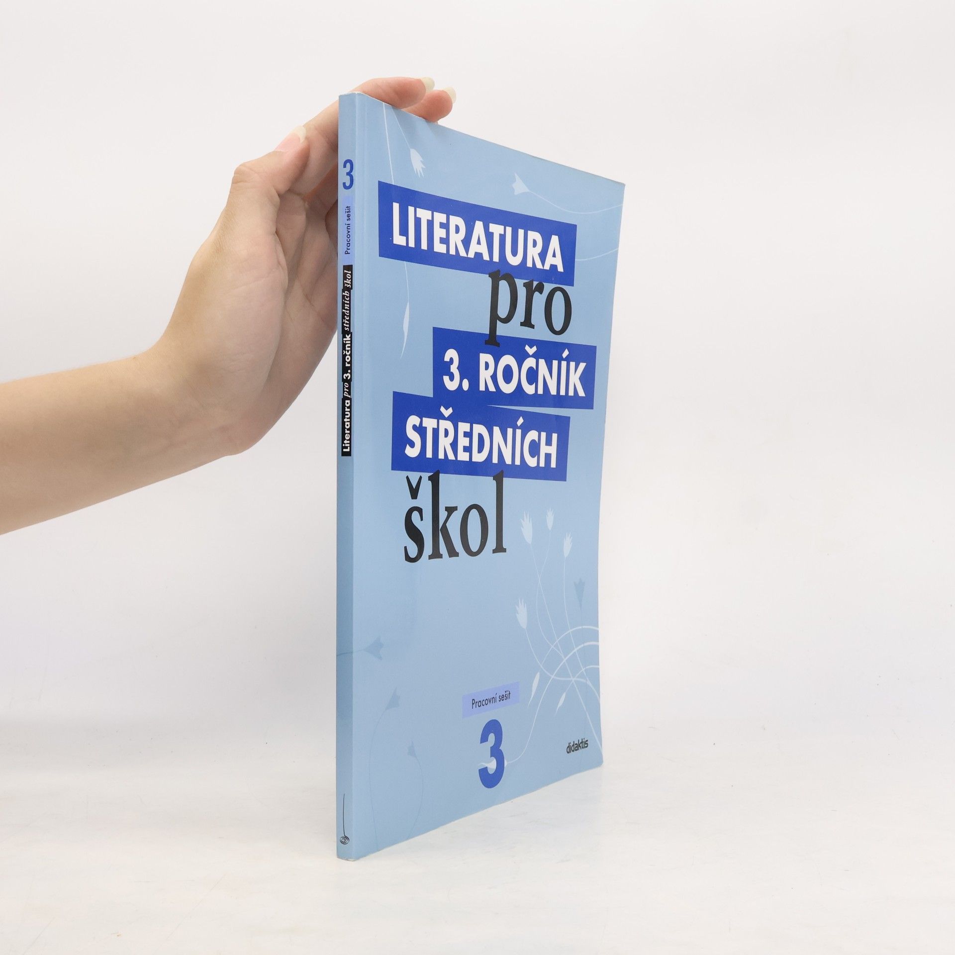 Lukáš Andree Literatura pro 3. ročník středních škol. Pracovní sešit