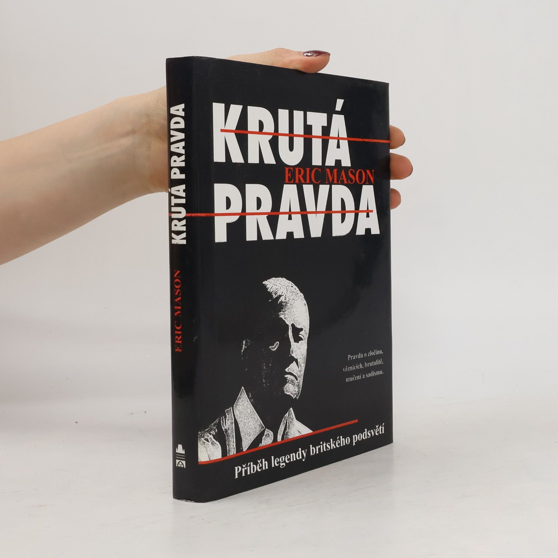 Eric Mason Krutá pravda