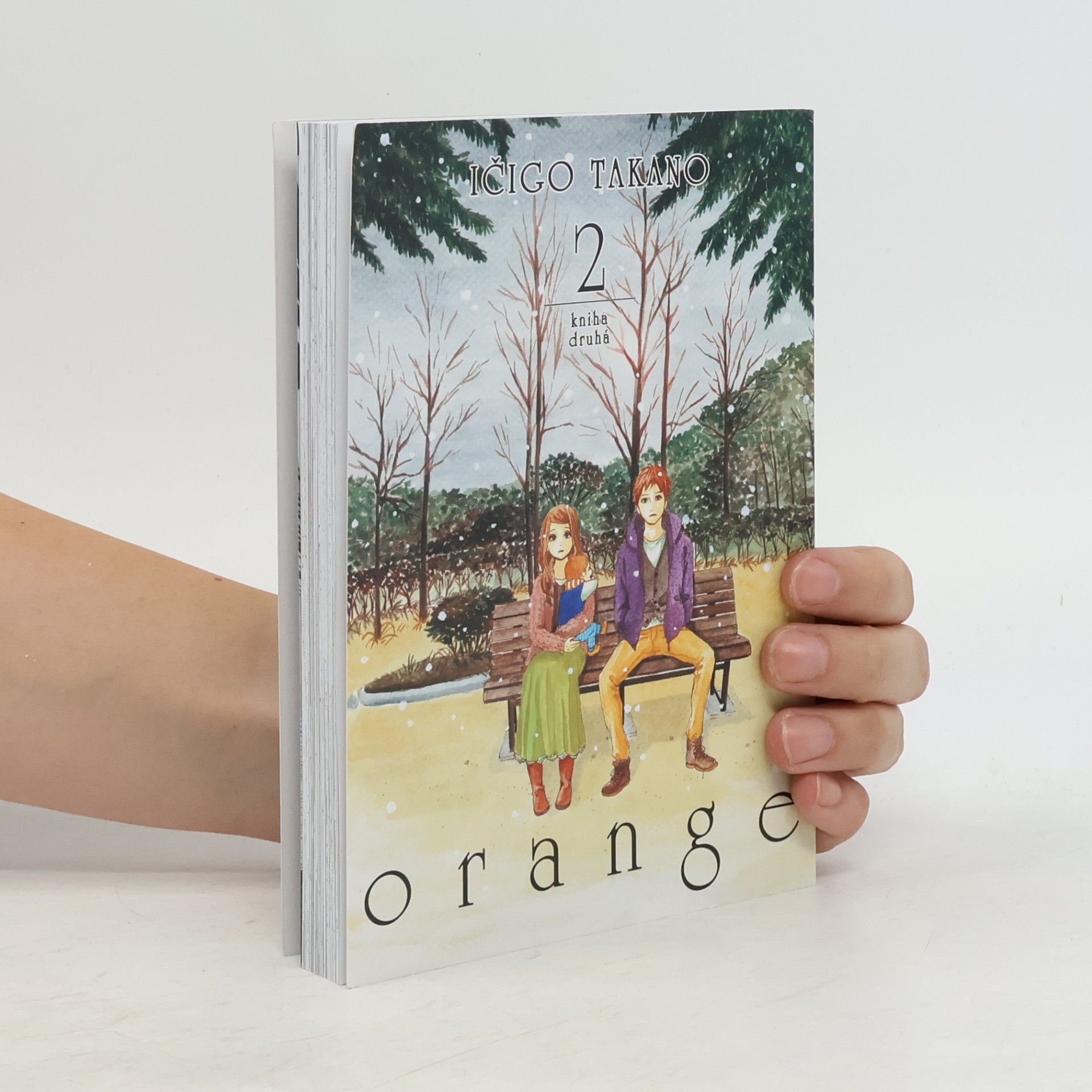 Ičigo Takano Orange. Kniha druhá