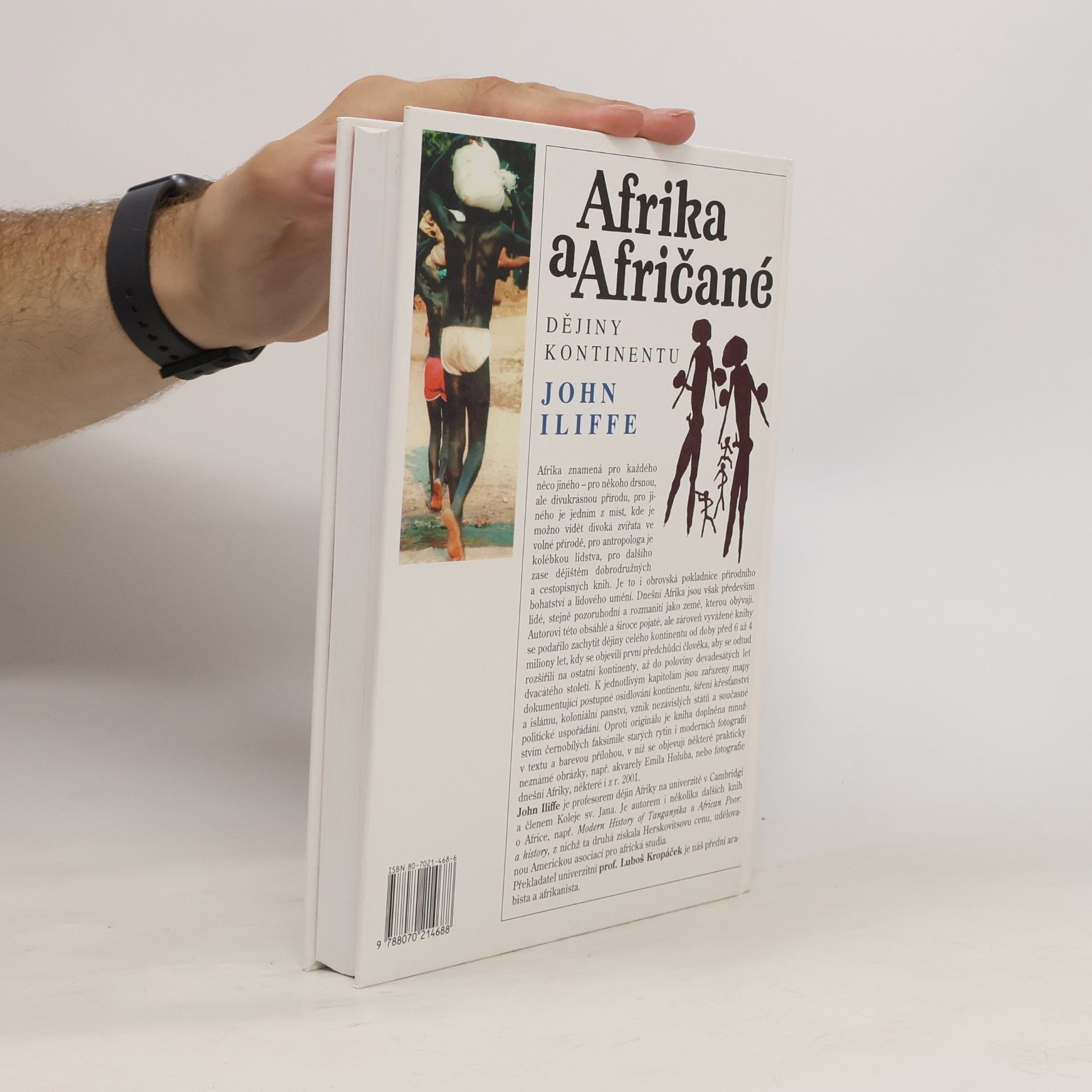 John Iliffe Afrika a Afričané. Dějiny kontinentu