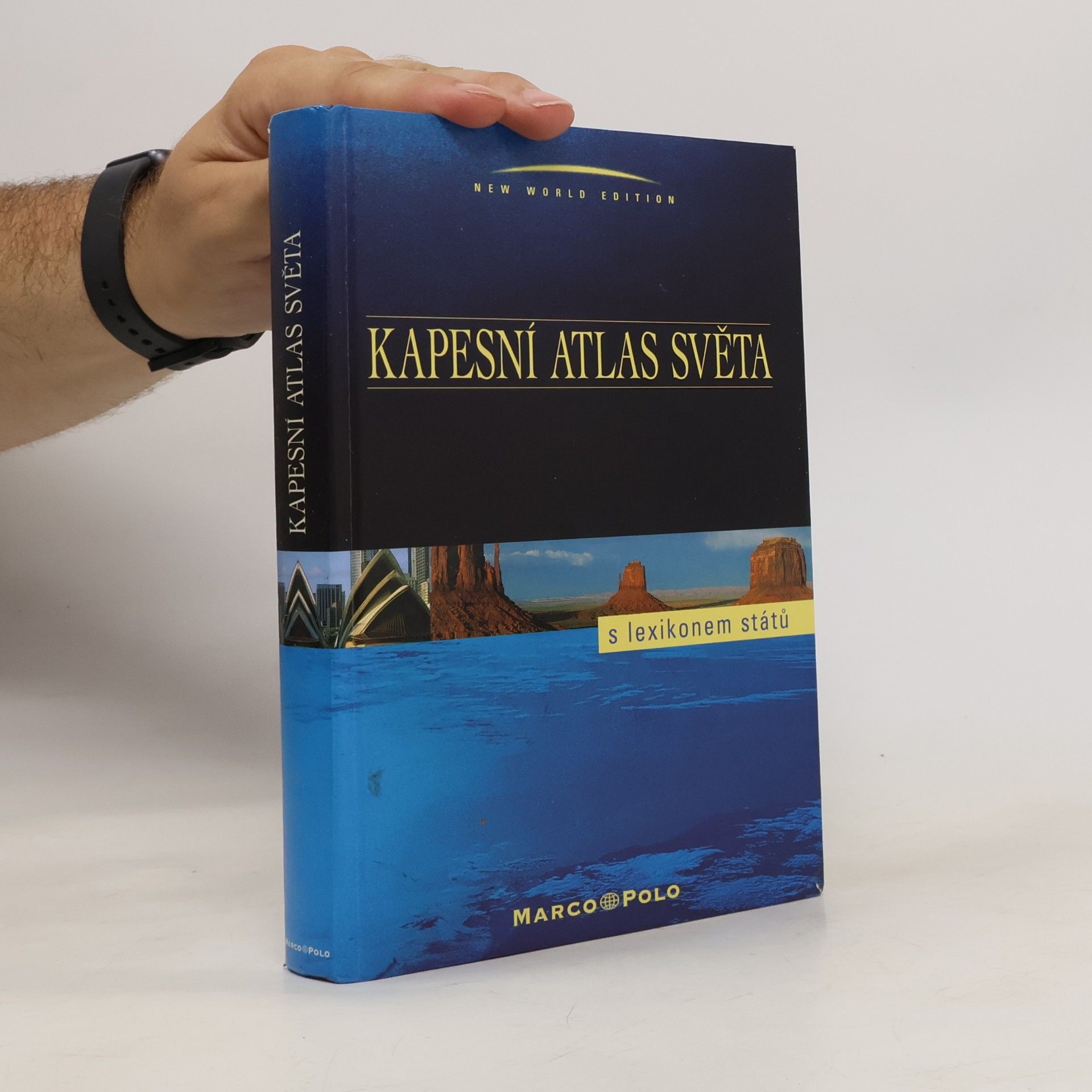 Autorenkollektiv Kapesní atlas světa. S lexikonem států