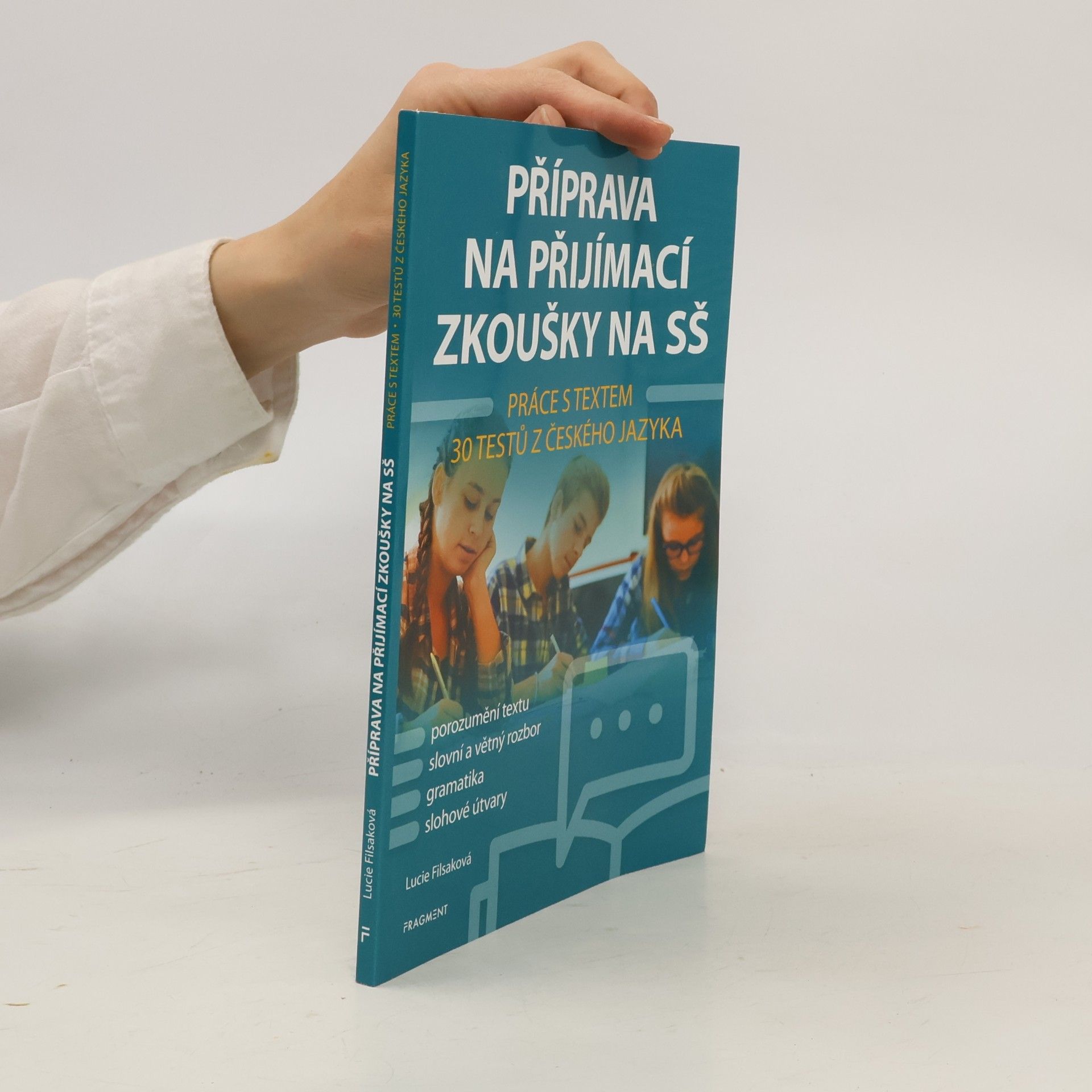 Lucie Filsaková Příprava na přijímací zkoušky na SŠ