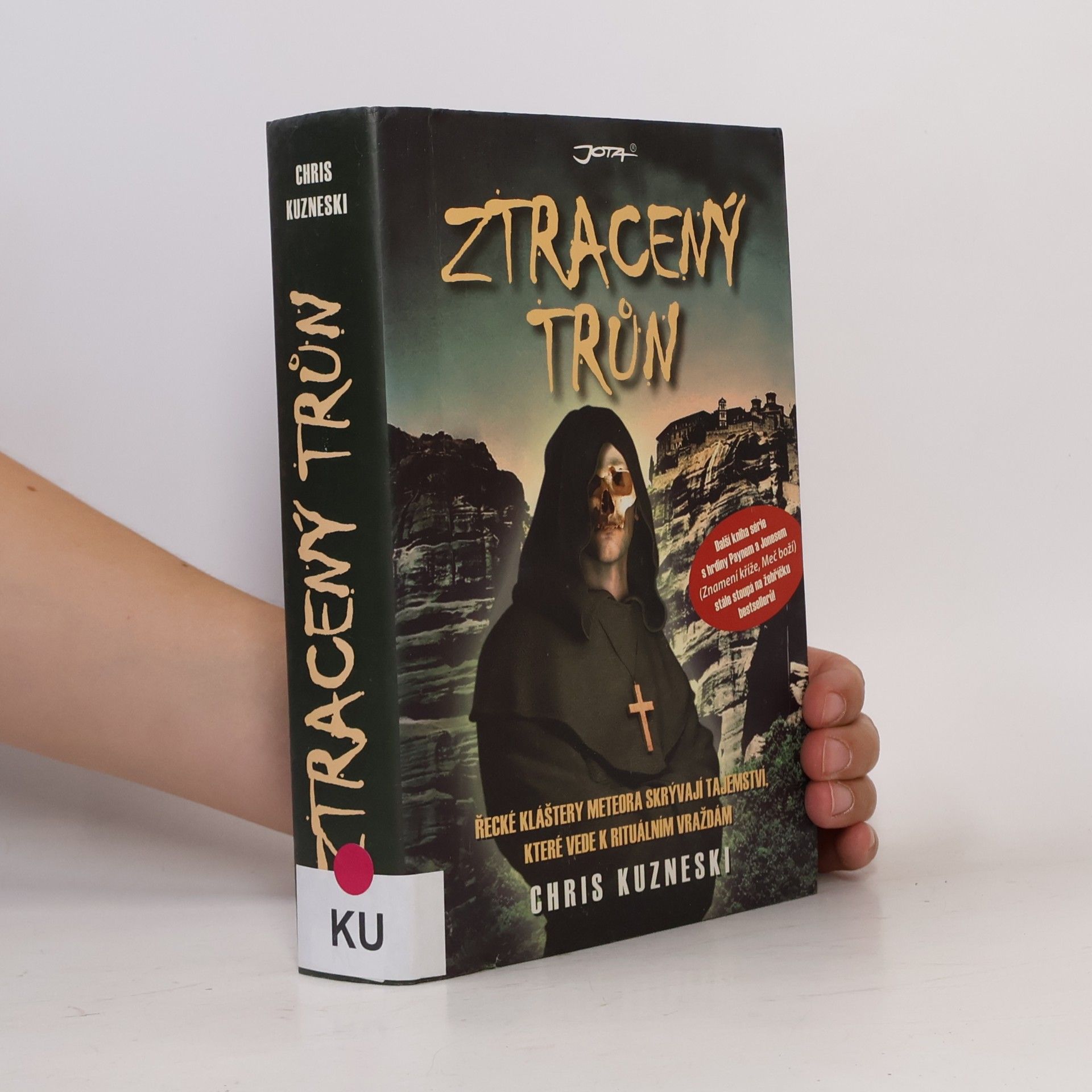 Chris Kuzneski Ztracený trůn. Payne a Jones. 4. díl