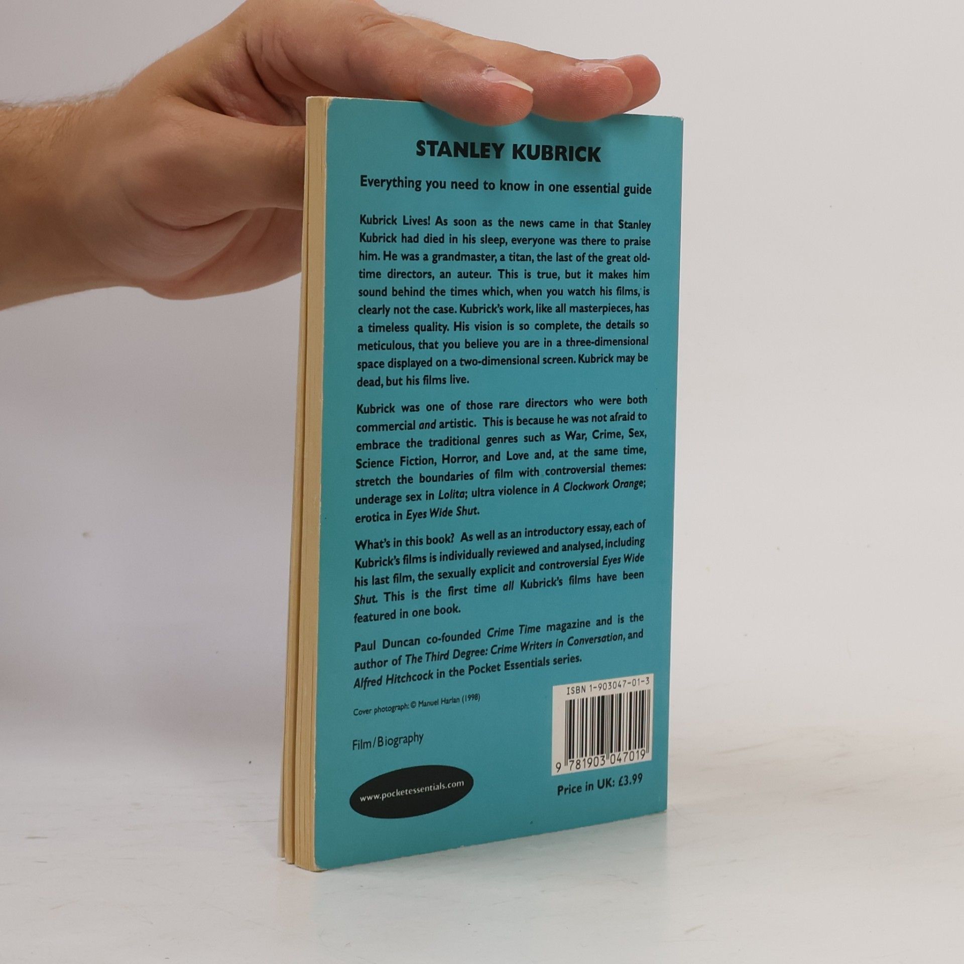 Paul Duncan Pocket Essentials Film: Stanley Kubrick: Revised and Updated