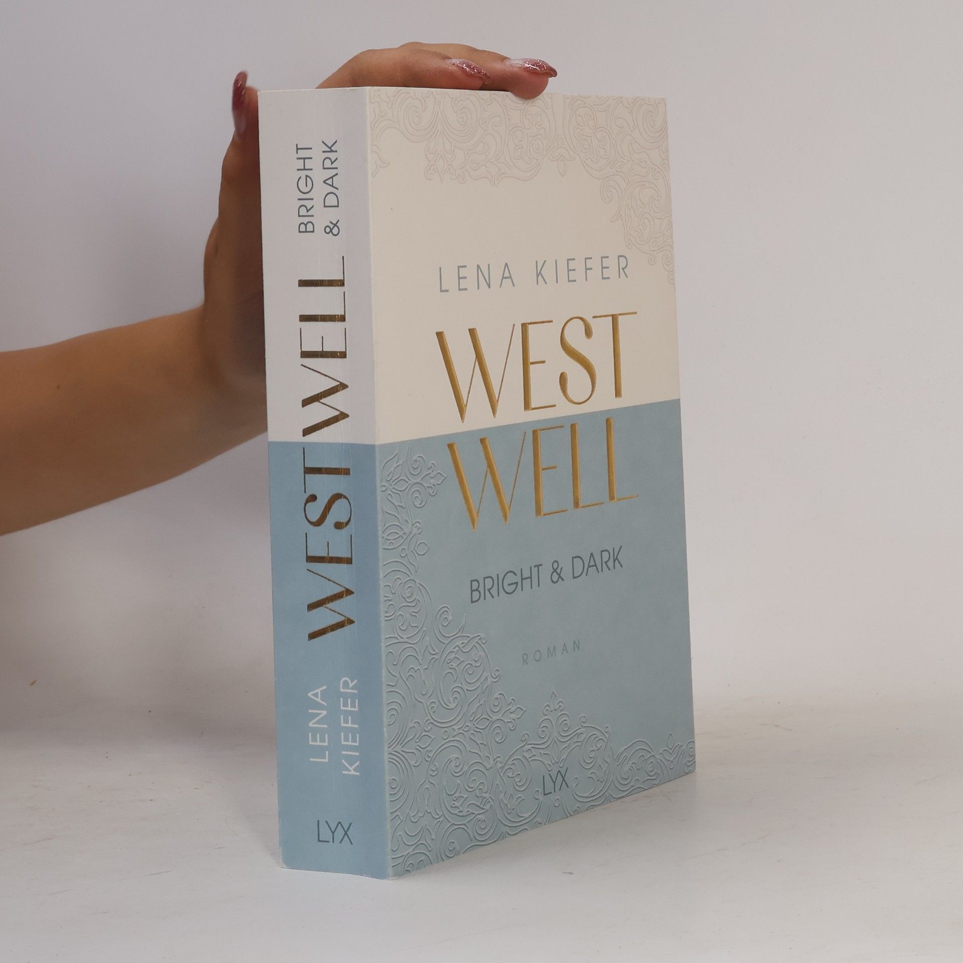 Lena Kiefer Westwell. Bright & Dark