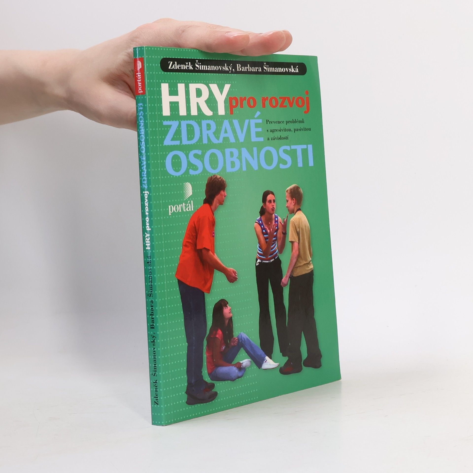 Barbara Šimanovská Hry pro rozvoj zdravé osobnosti