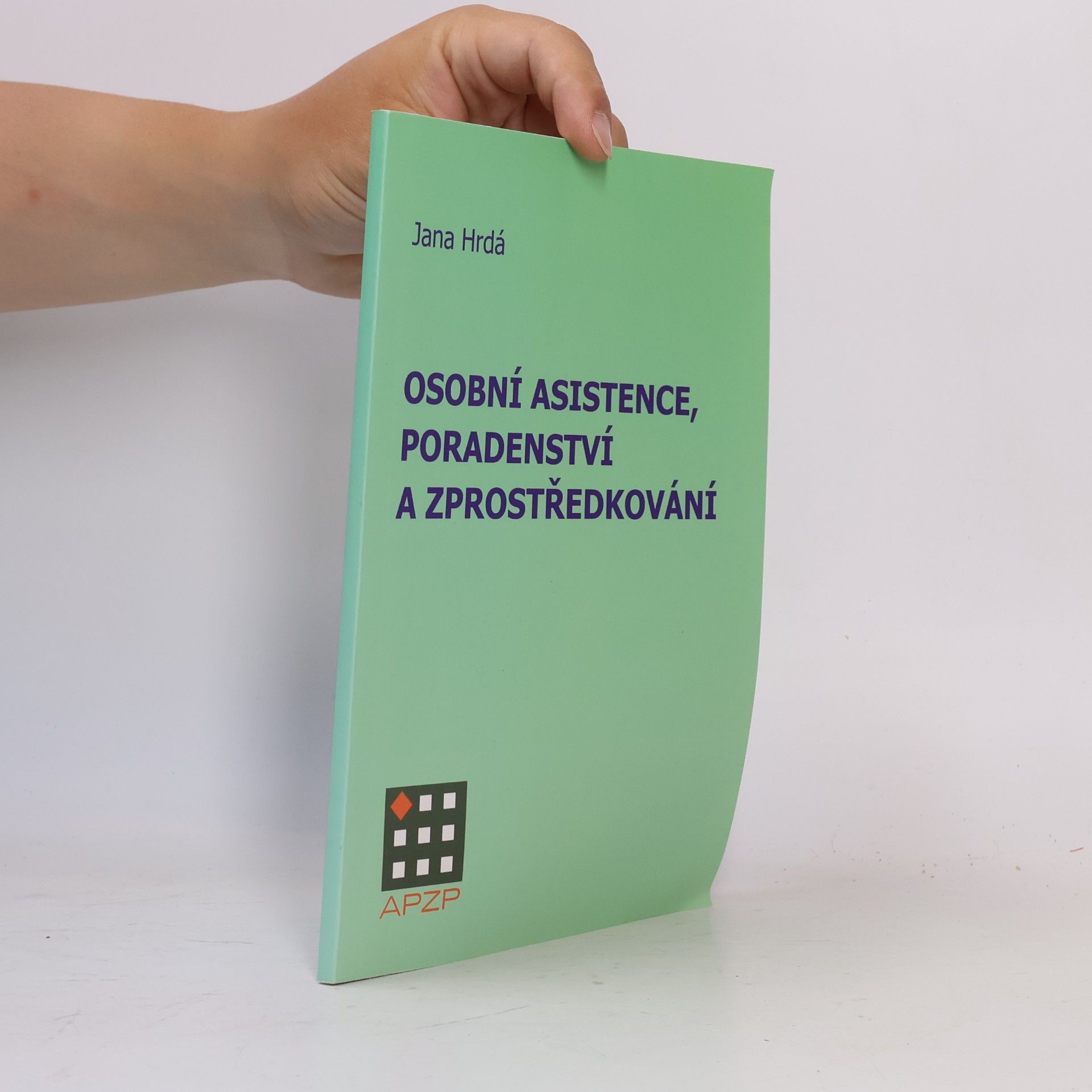 Jana Hrdá Osobní asistence, poradenství a zprostředkování