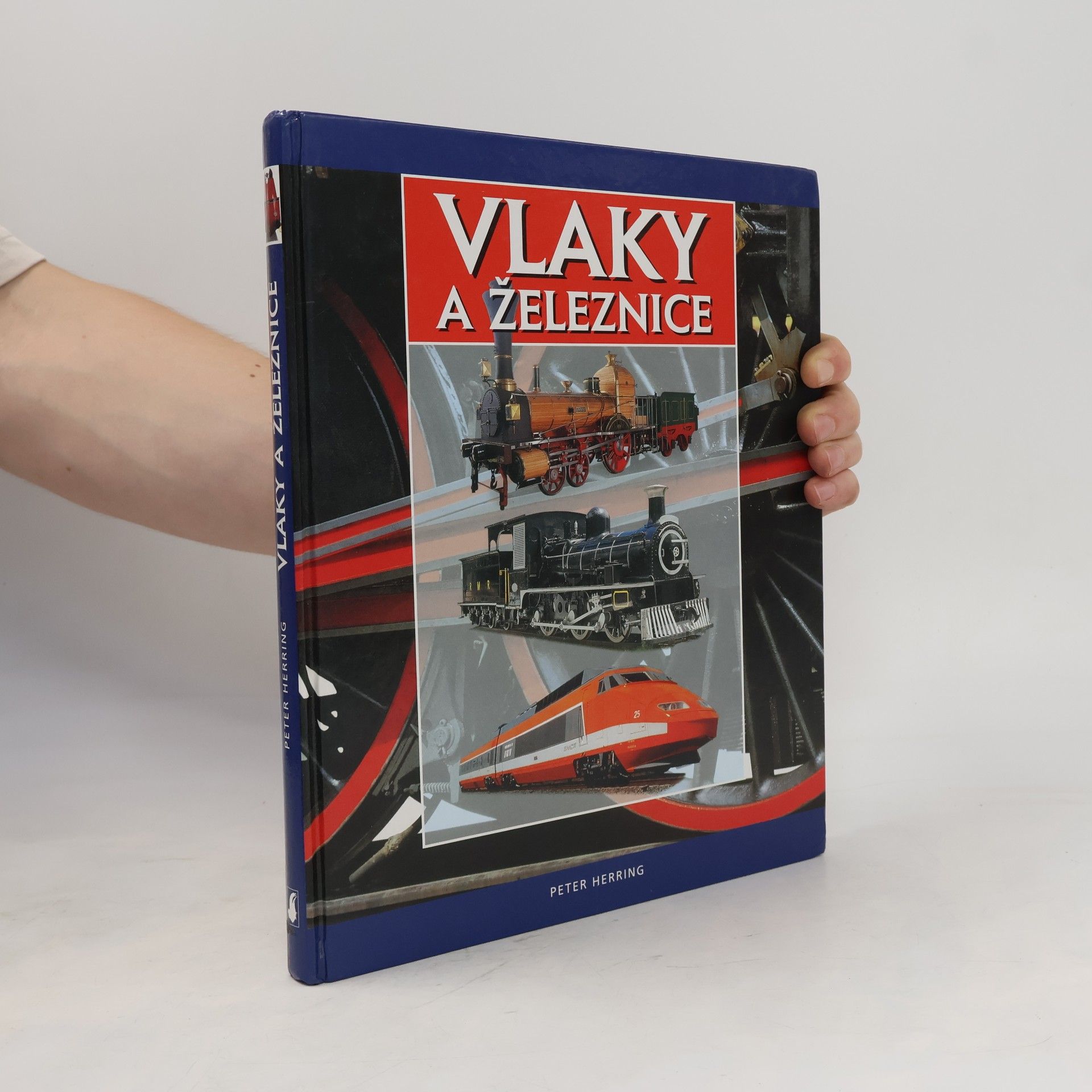 Peter Herring Vlaky a železnice