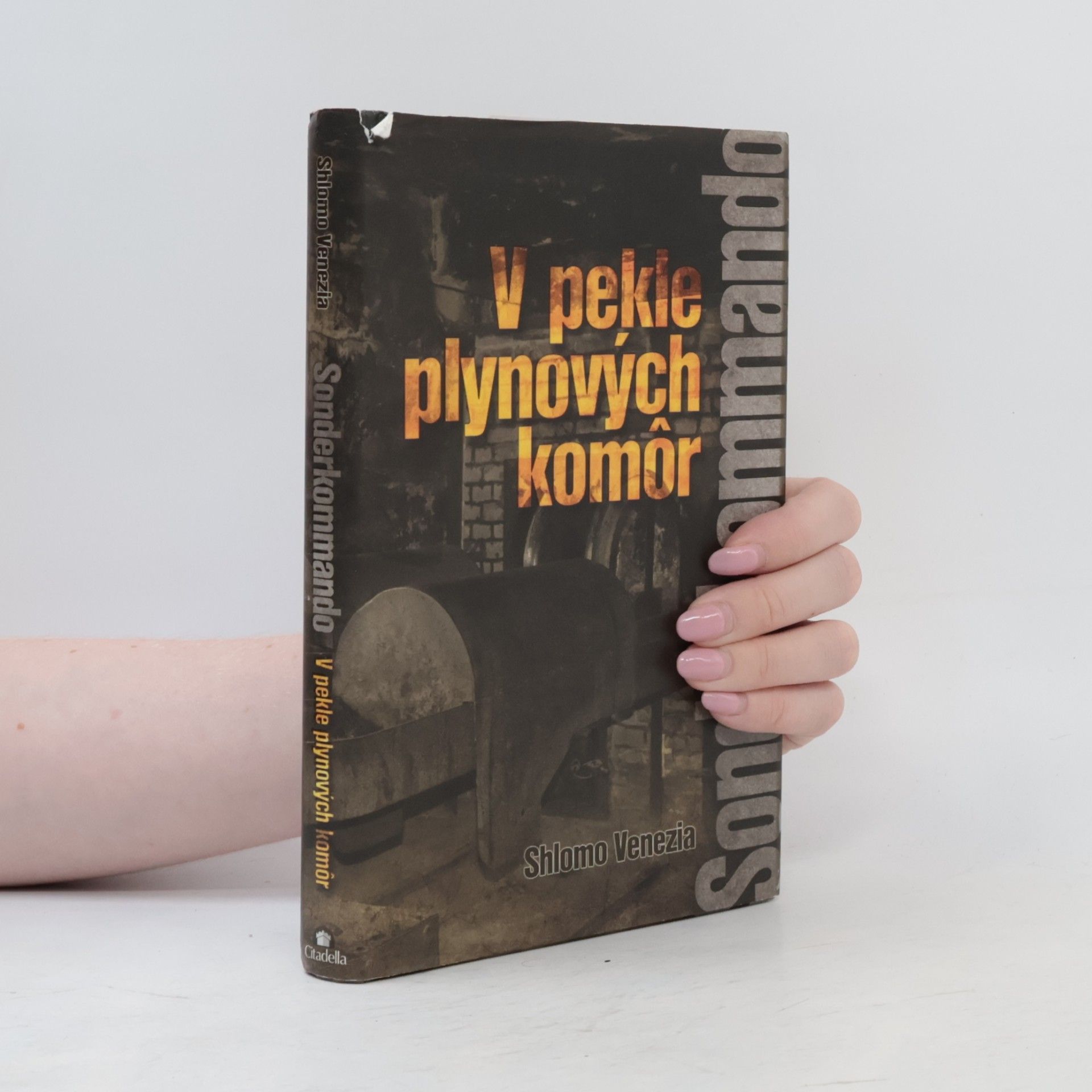 Shlomo Venezia Sonderkommando. V pekle plynových komôr
