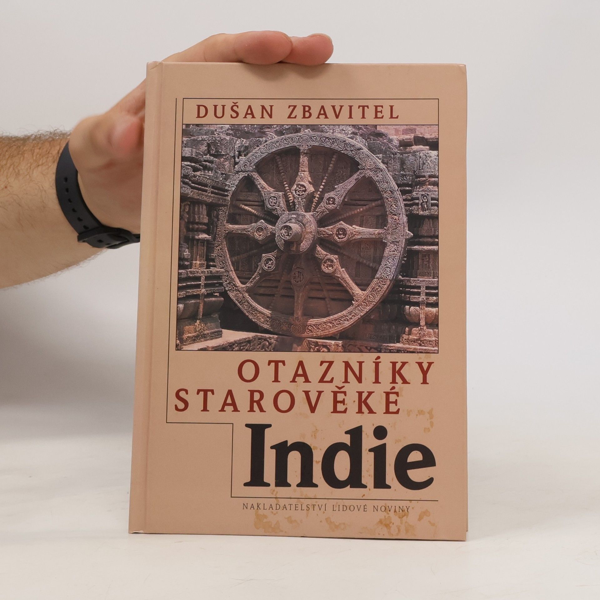 Dušan Zbavitel Otazníky starověké Indie