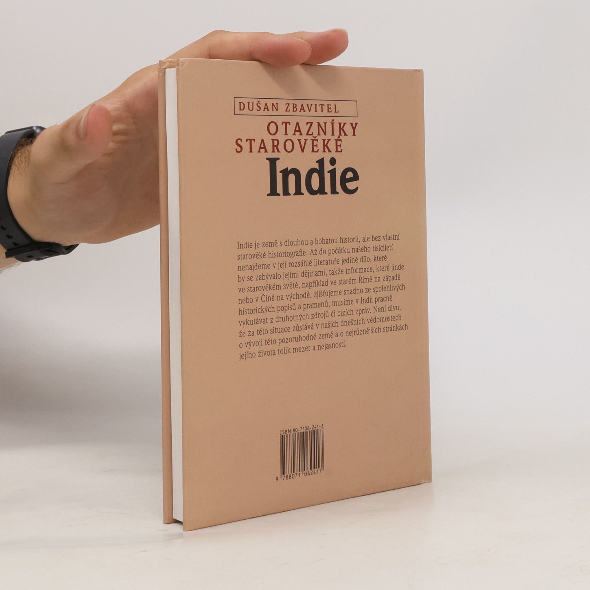 Dušan Zbavitel Otazníky starověké Indie