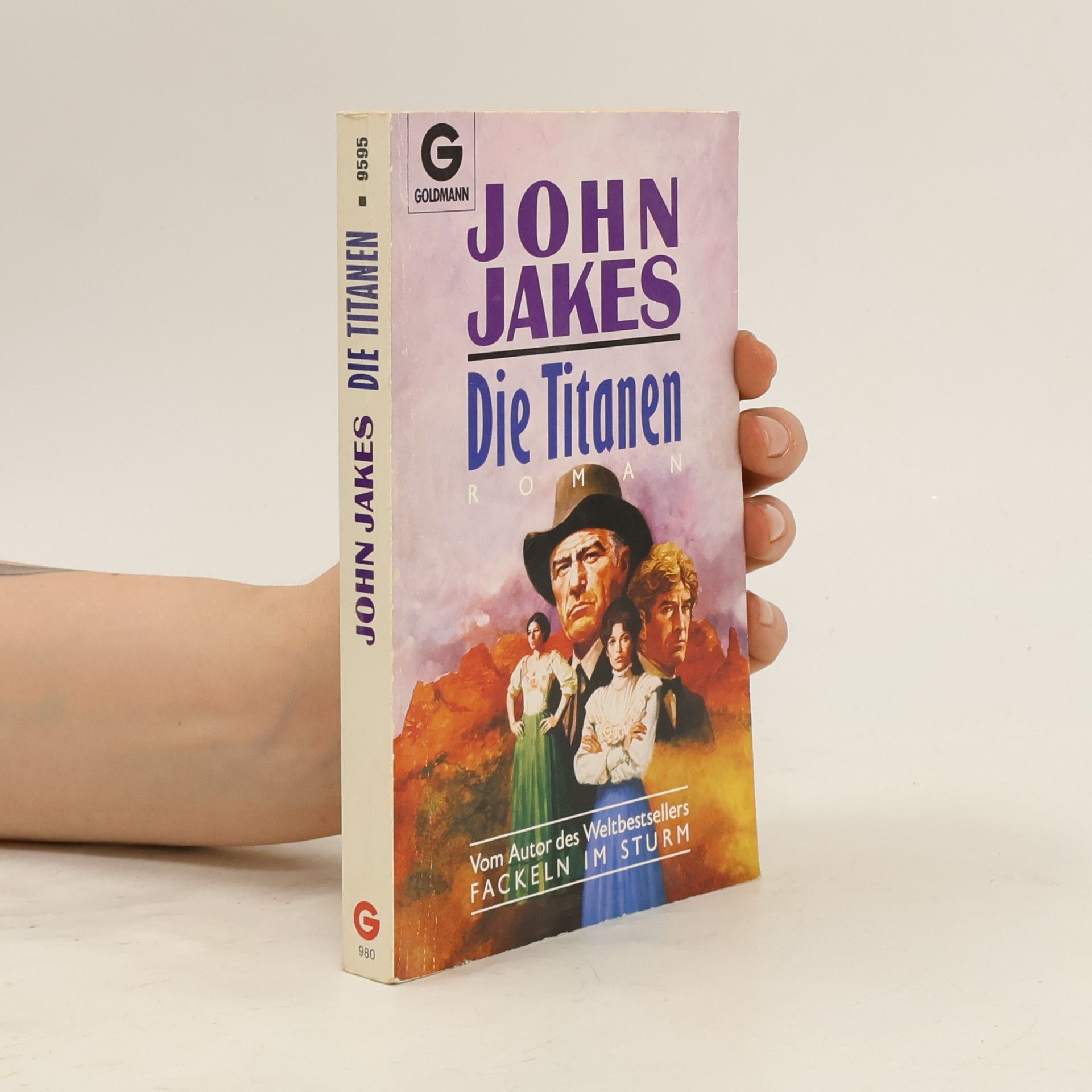 John Jakes Die Chronik der Kent- Familie - 9: Die Titanen