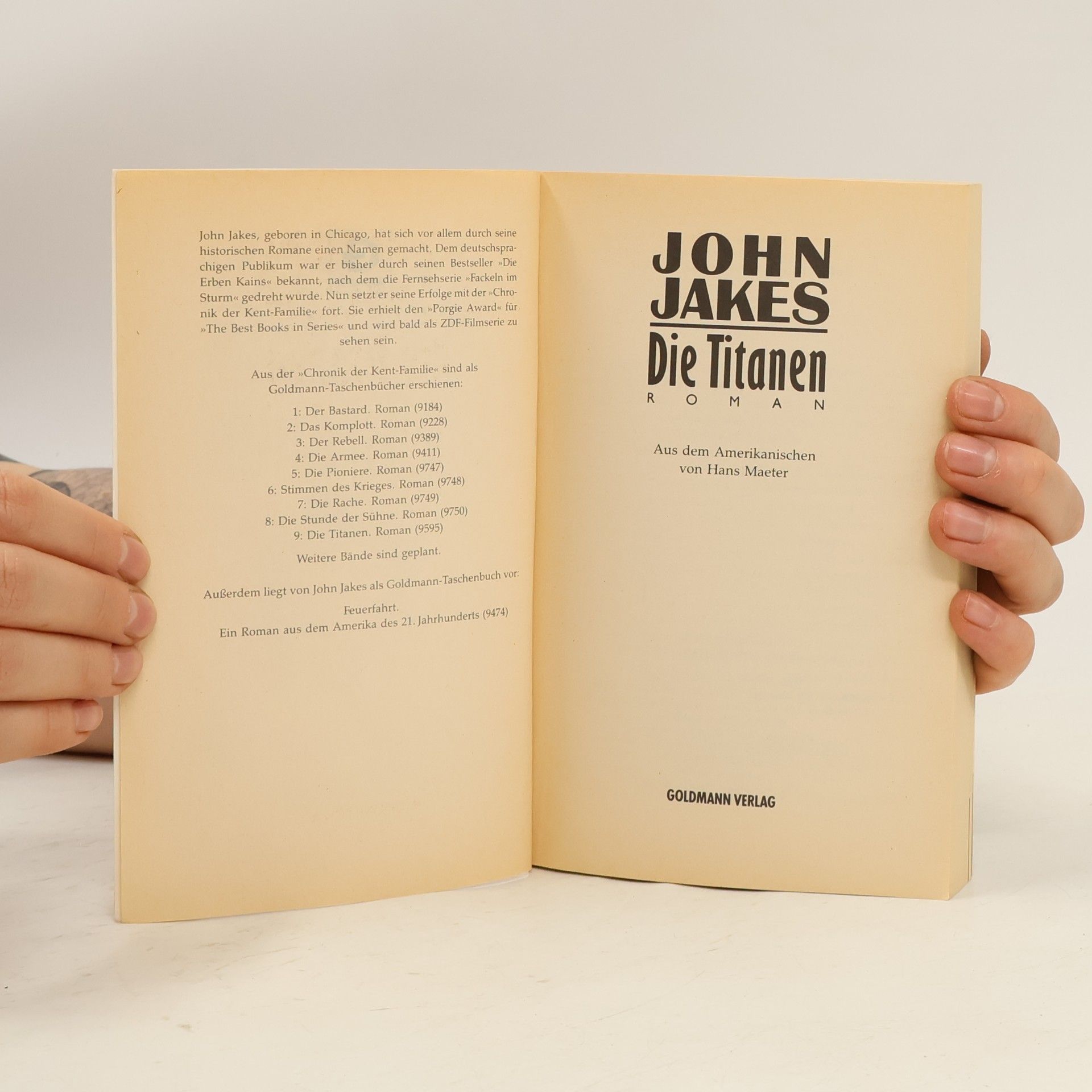 John Jakes Die Chronik der Kent- Familie - 9: Die Titanen