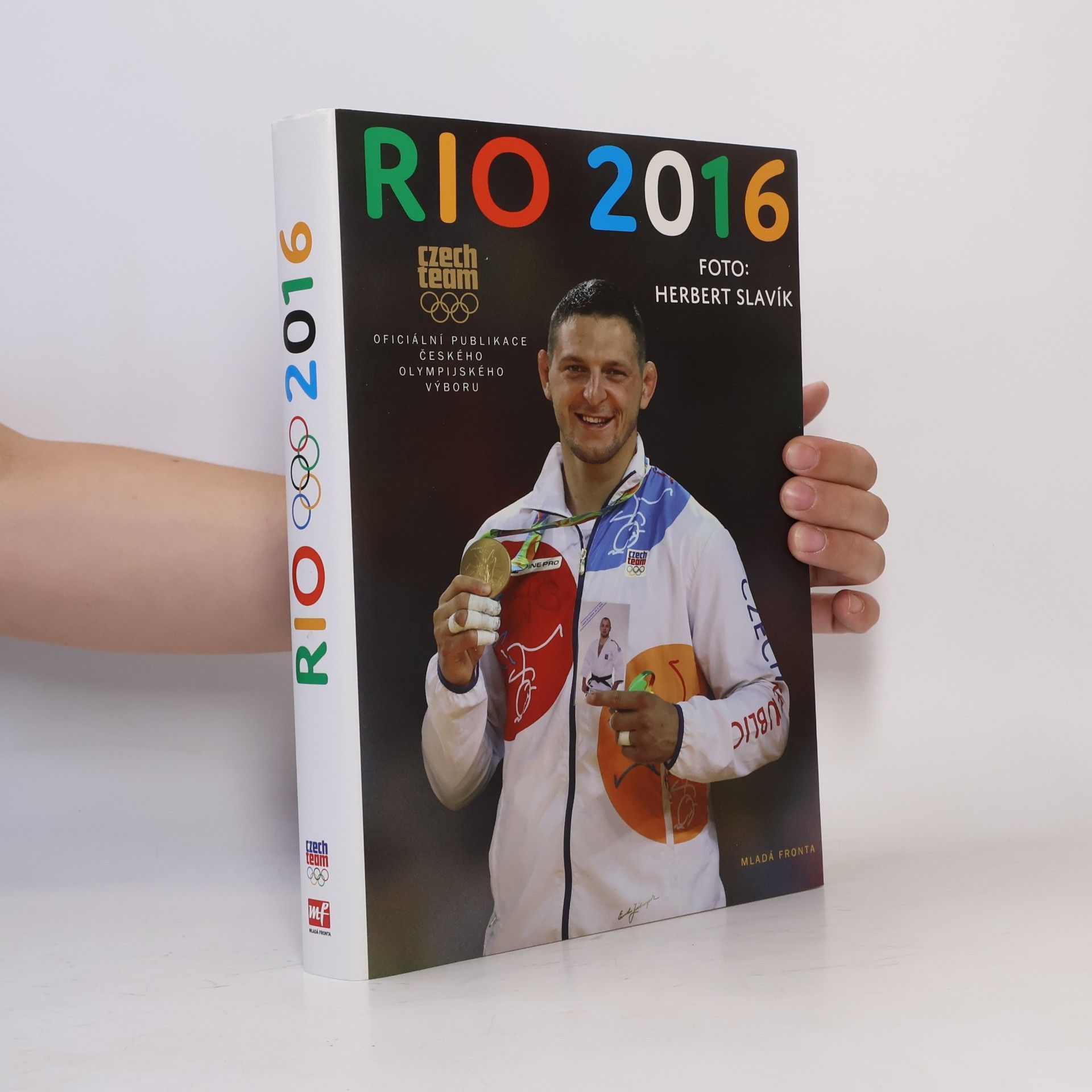 Kolektív autorov Rio 2016 : Oficiální publikace Českého olympijského výboru