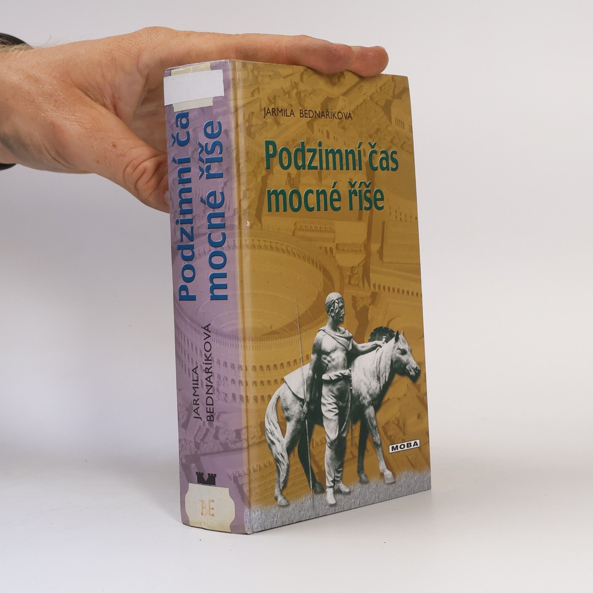 Jarmila Bednaříková Podzimní čas mocné říše