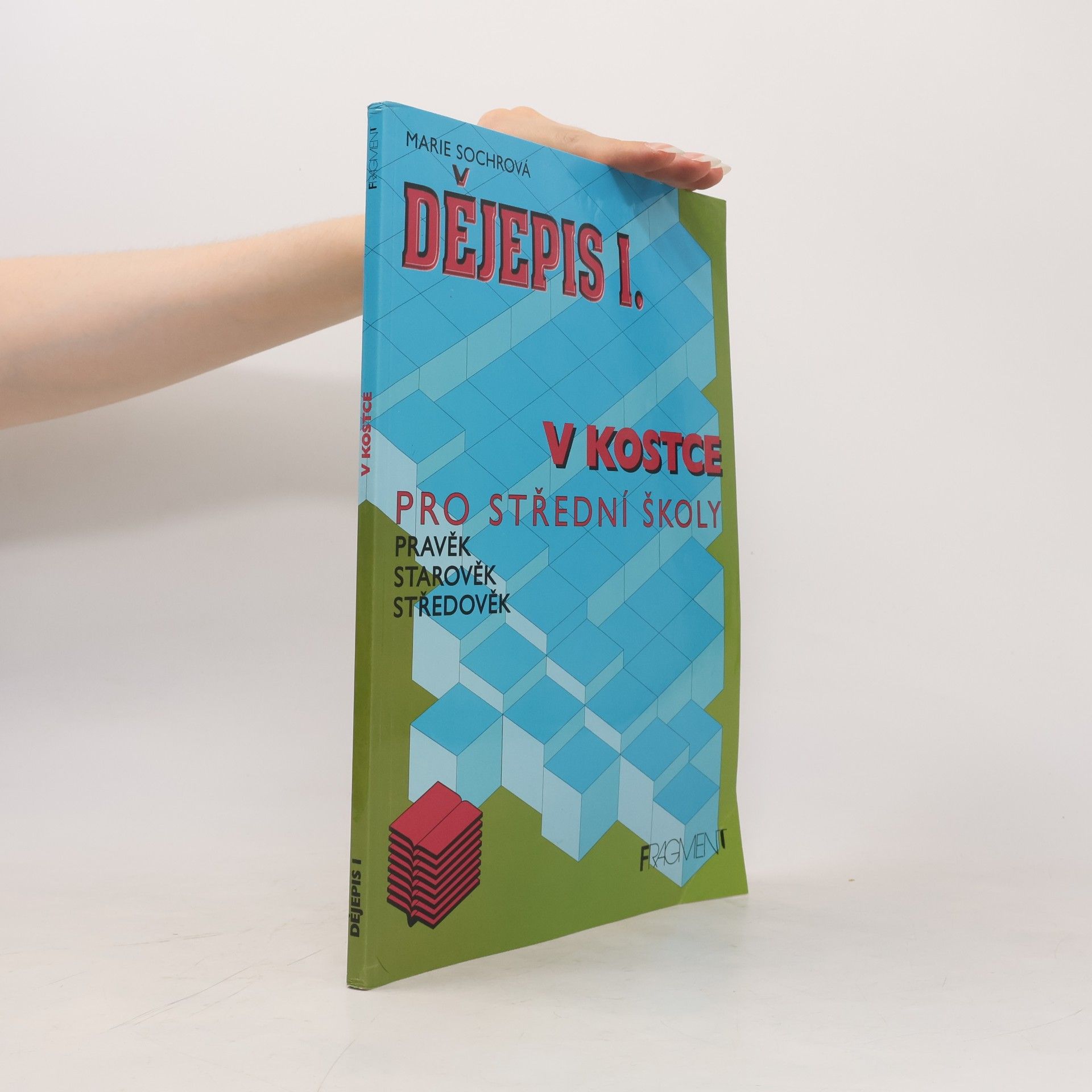 Dějepis I. v kostce