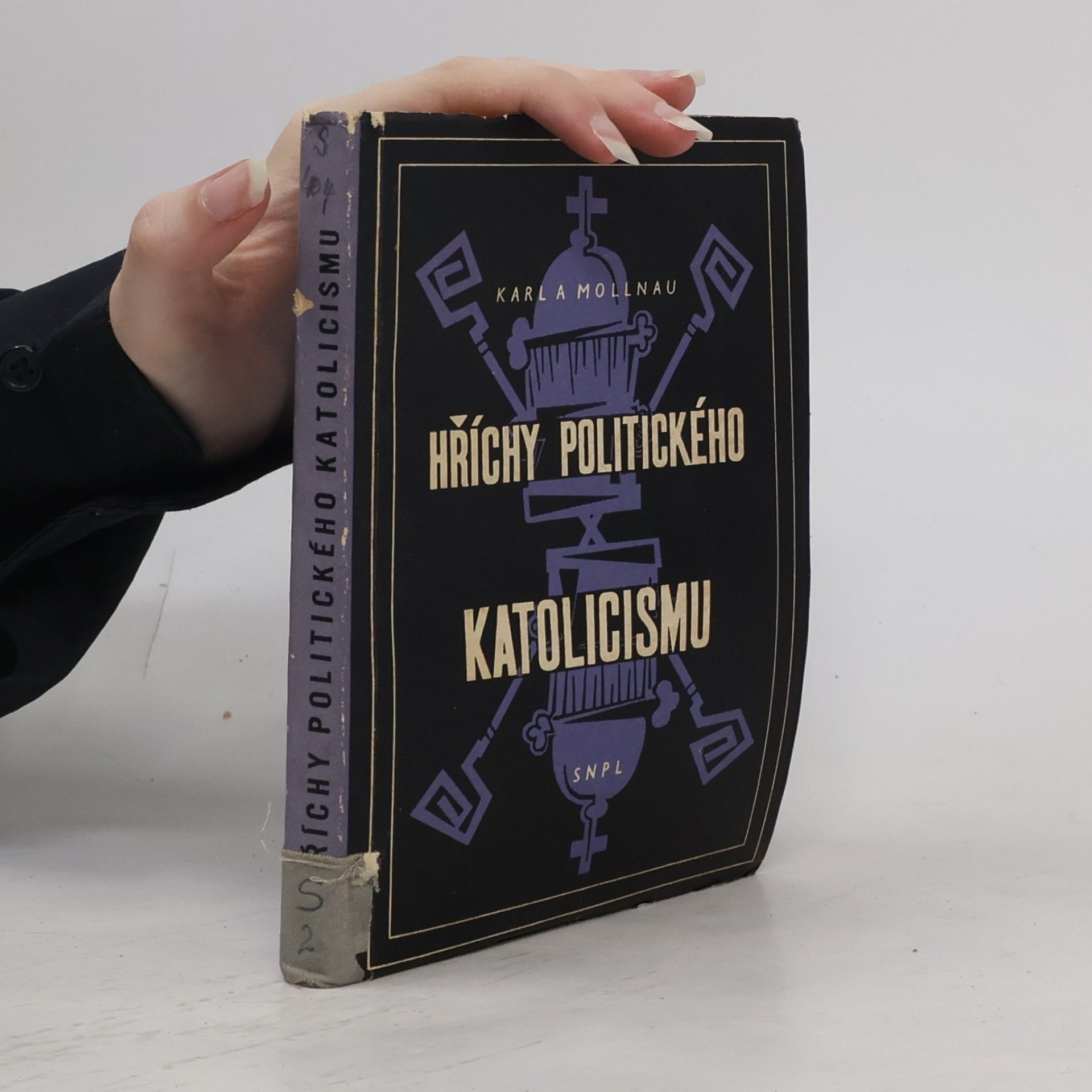 Karl August Mollnau Hříchy politického katolicismu