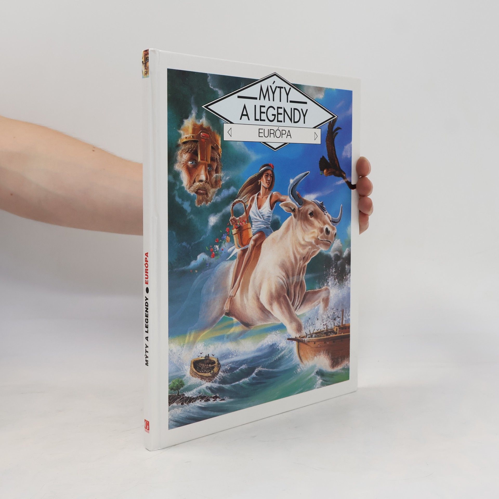 Mýty a legendy – Európa
