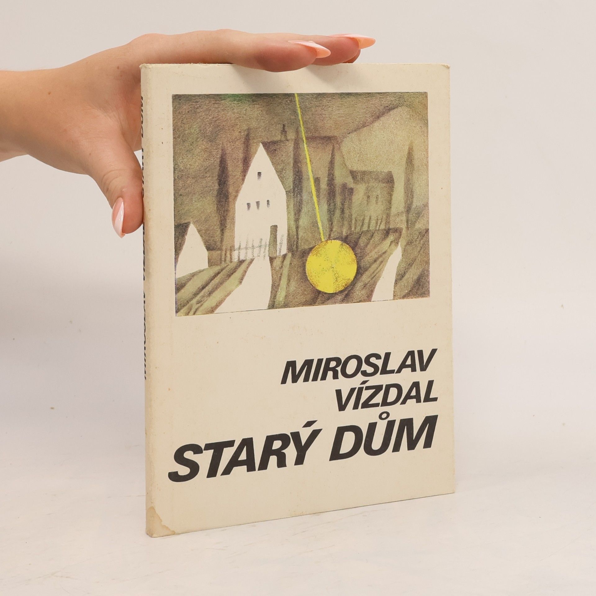 Miroslav Vízdal Starý dům