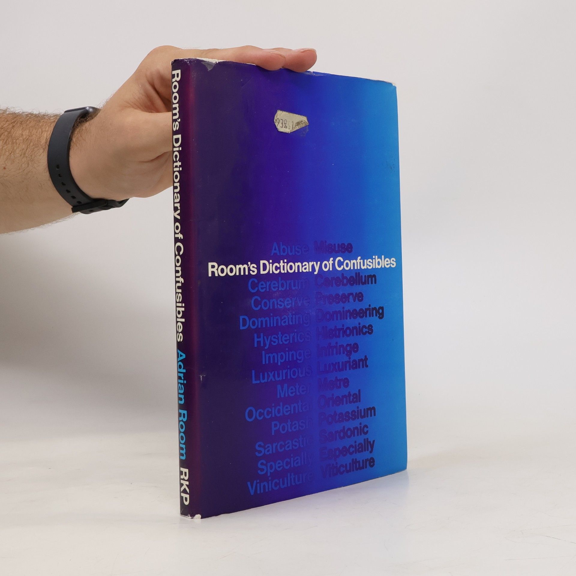 Adrian Room Room's Dictionary of Confusibles