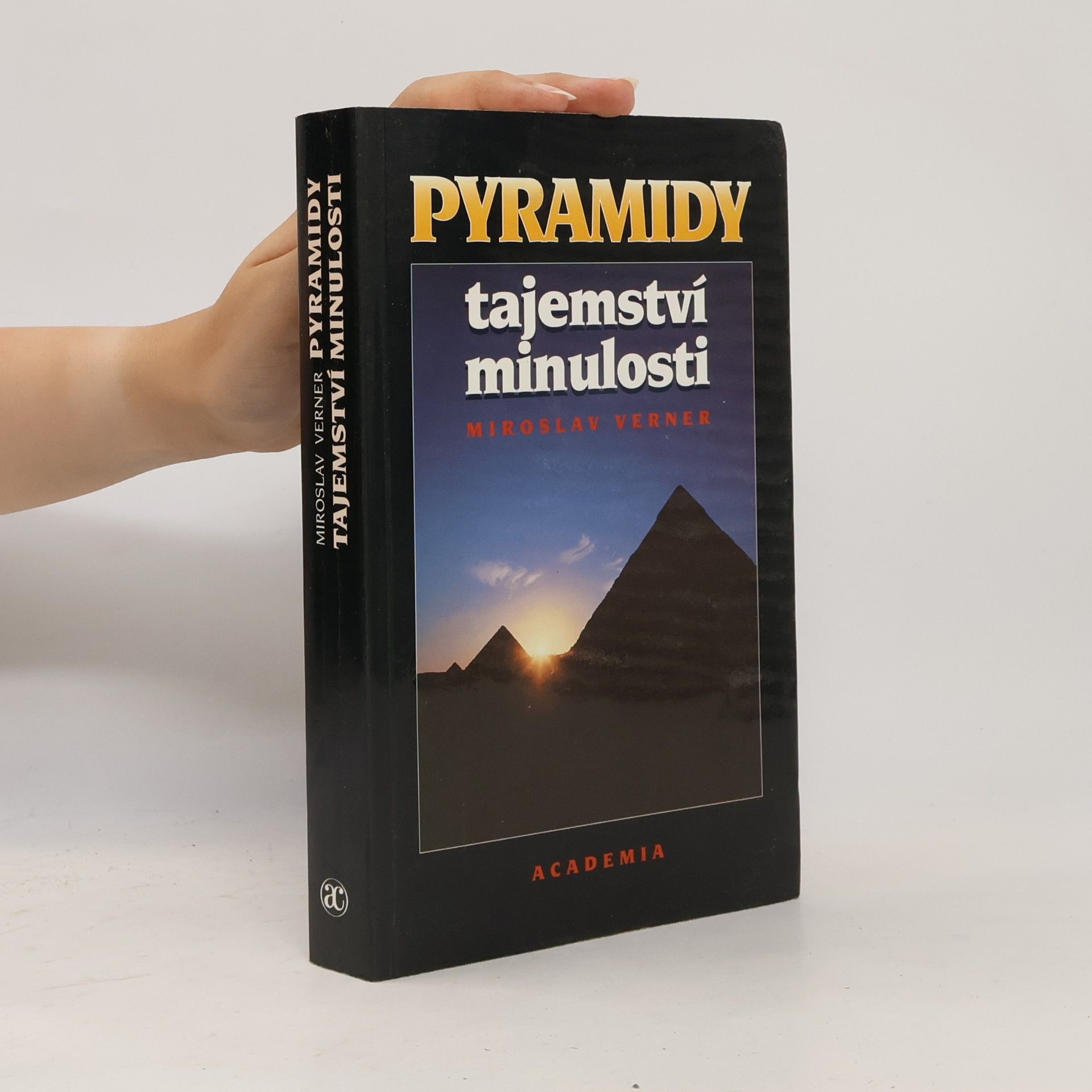 Miroslav Verner Pyramidy