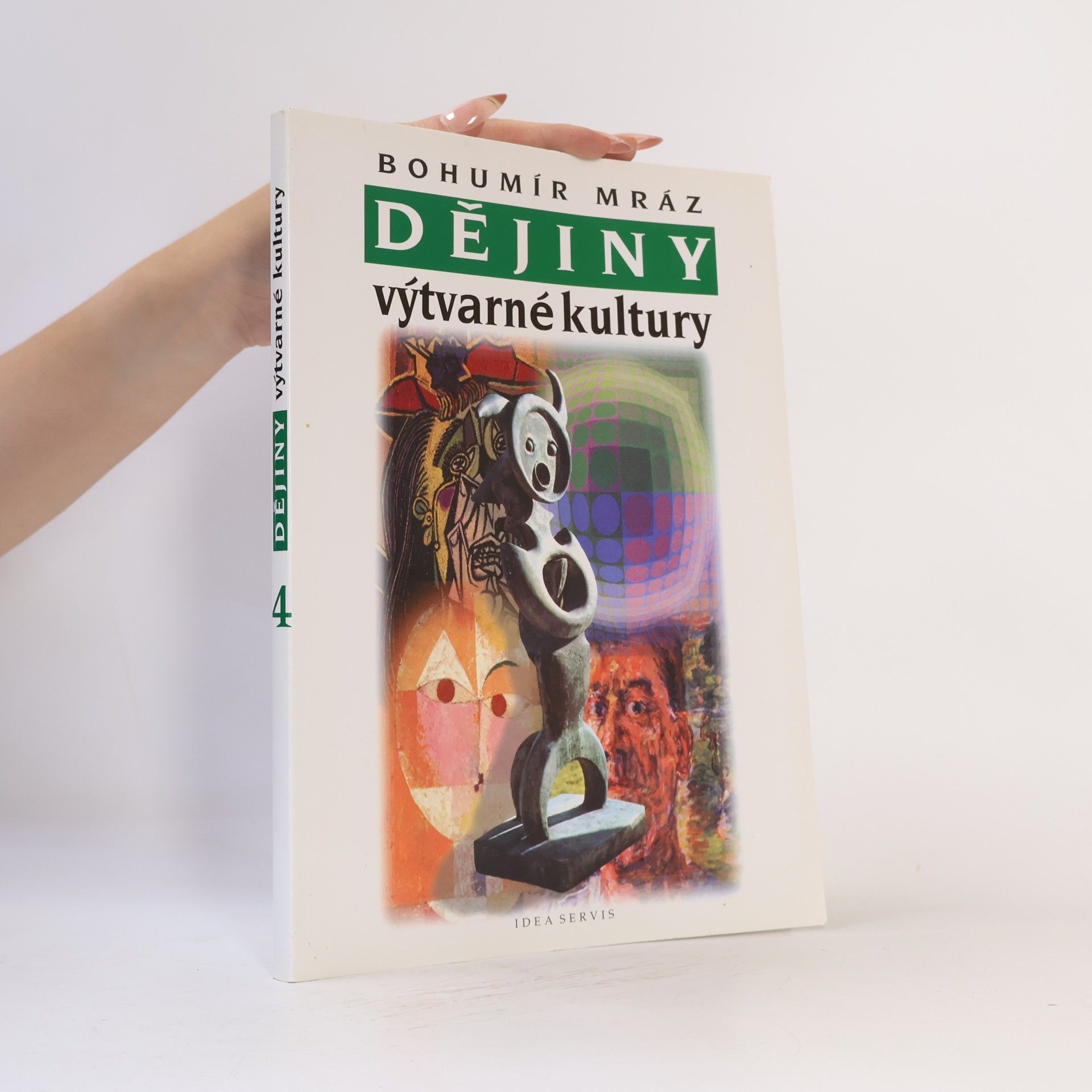 Bohumír Mráz Dějiny výtvarné kultury 4