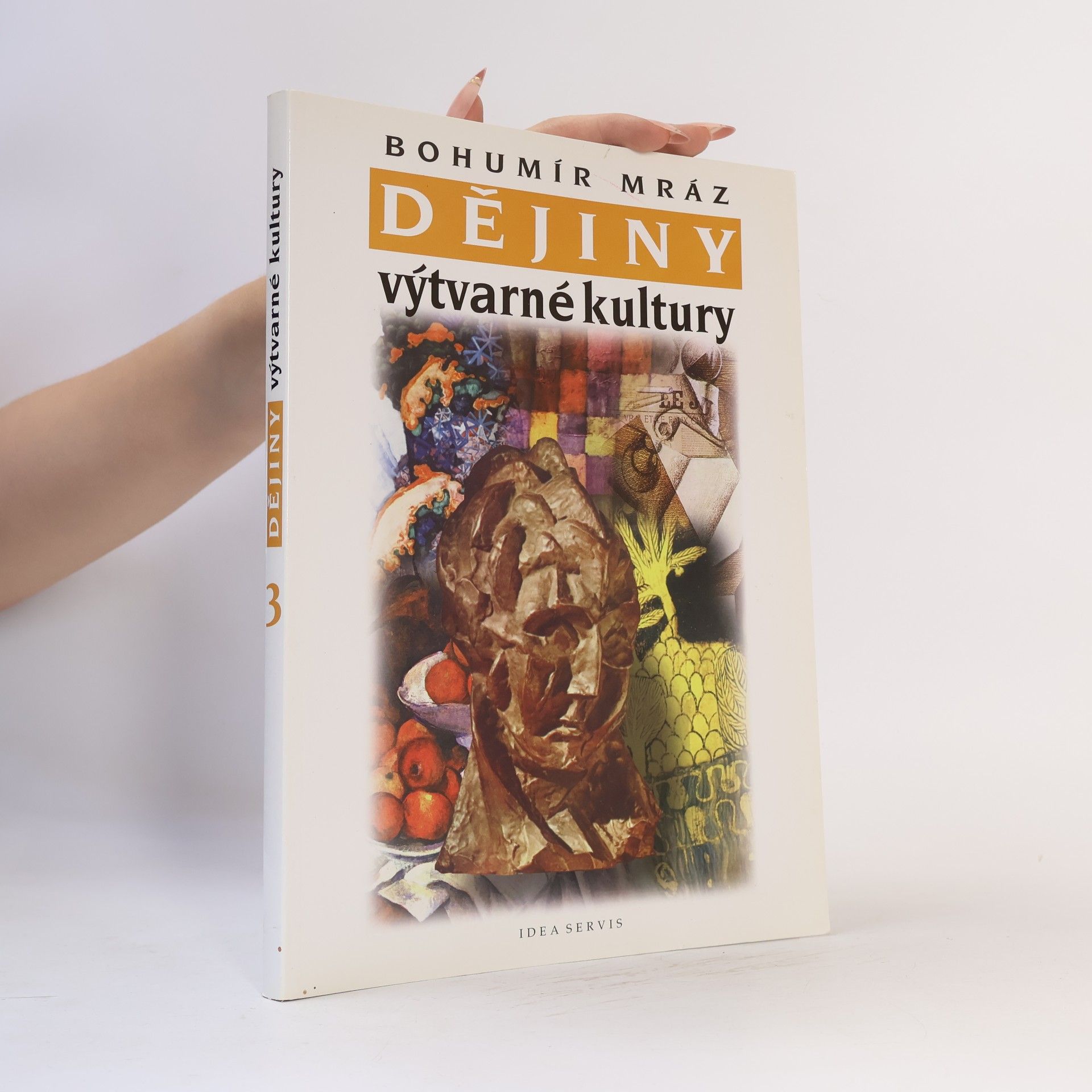 Bohumír Mráz Dějiny výtvarné kultury 3