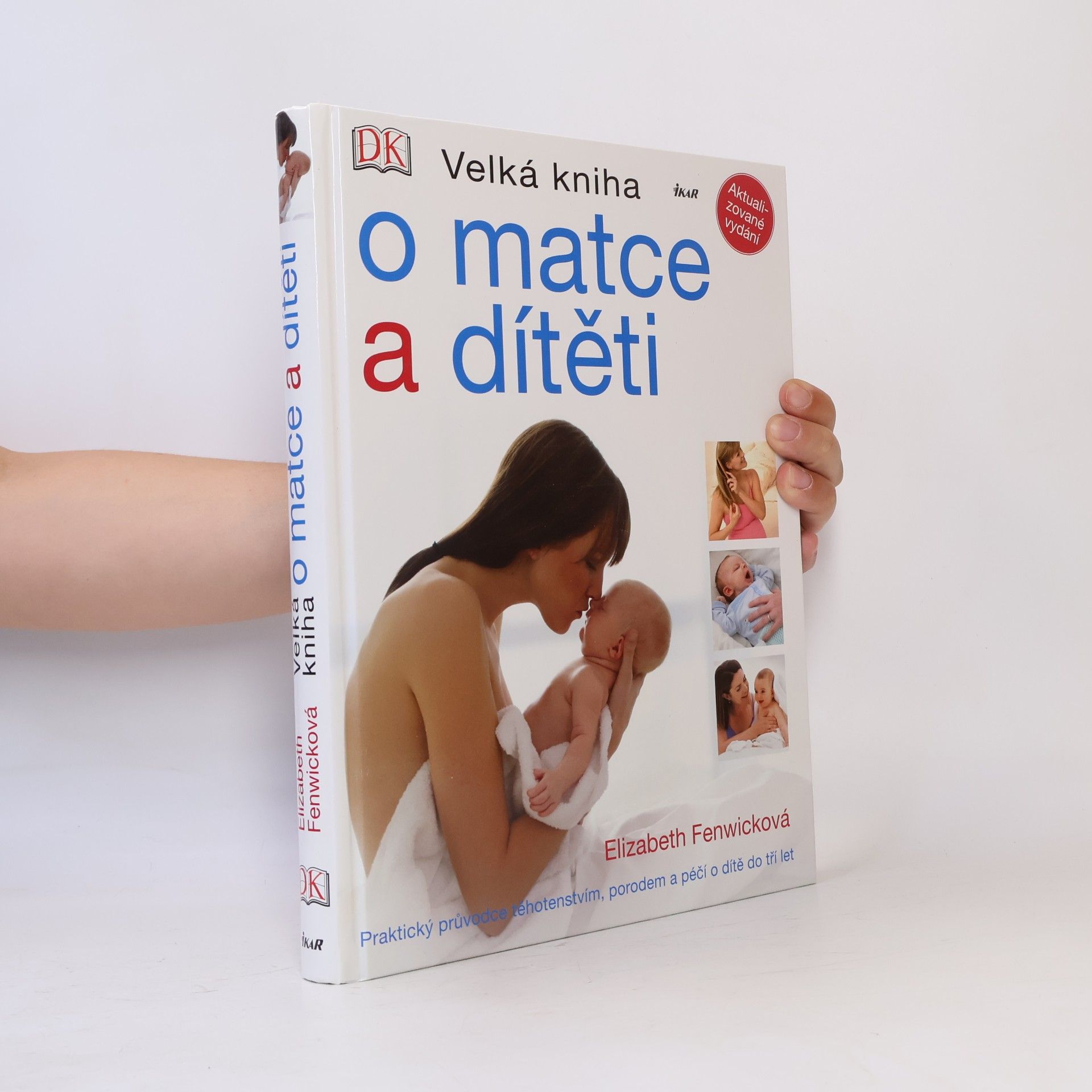 Elizabeth Fenwick Velká kniha o matce a dítěti