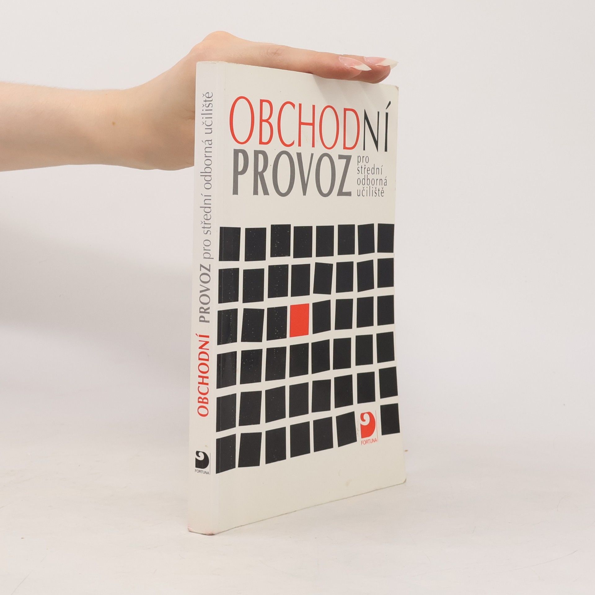Mojmír Novotný Obchodní provoz pro střední odborná učiliště