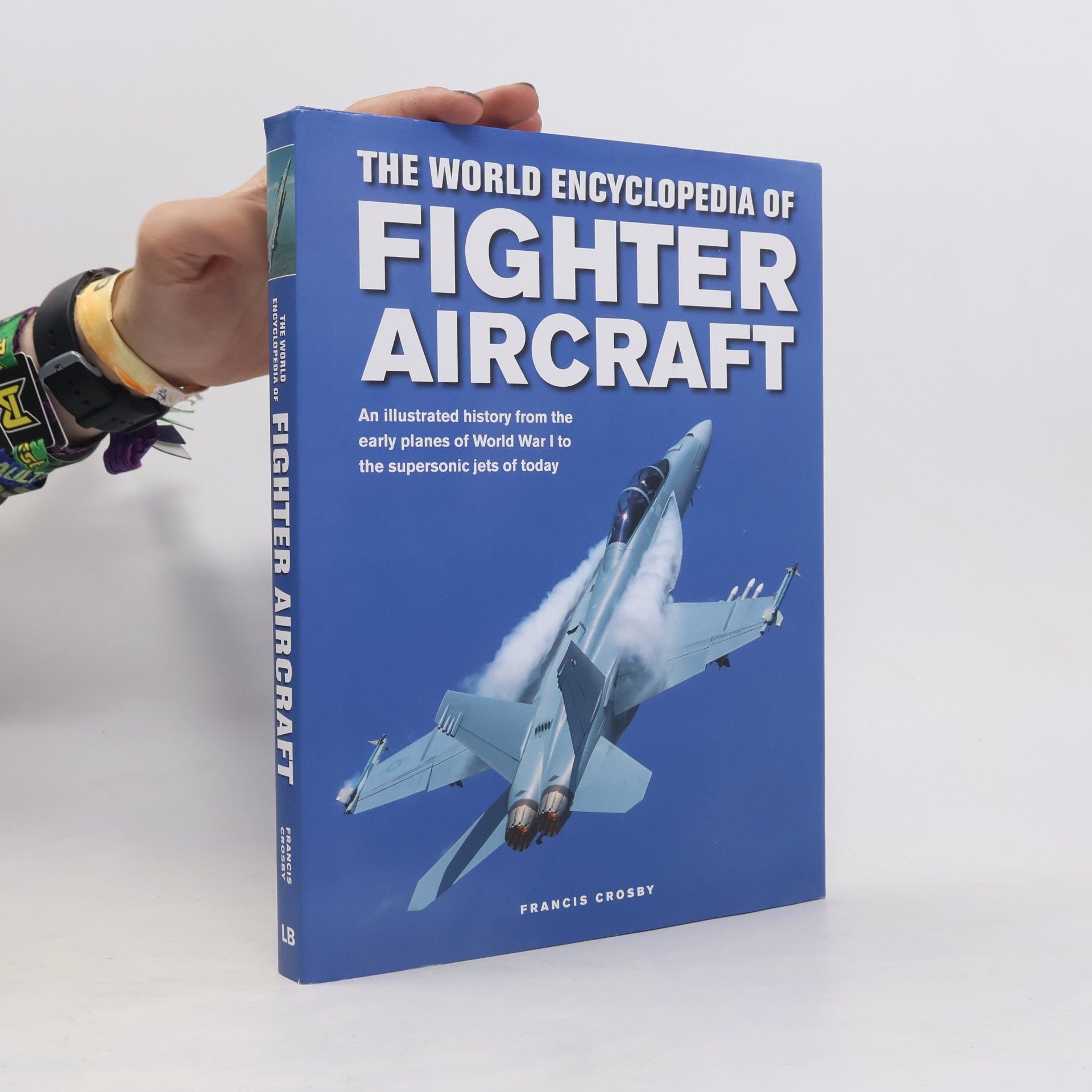 Francis Crosby Fighter Aircraft, The World Encyclopedia of