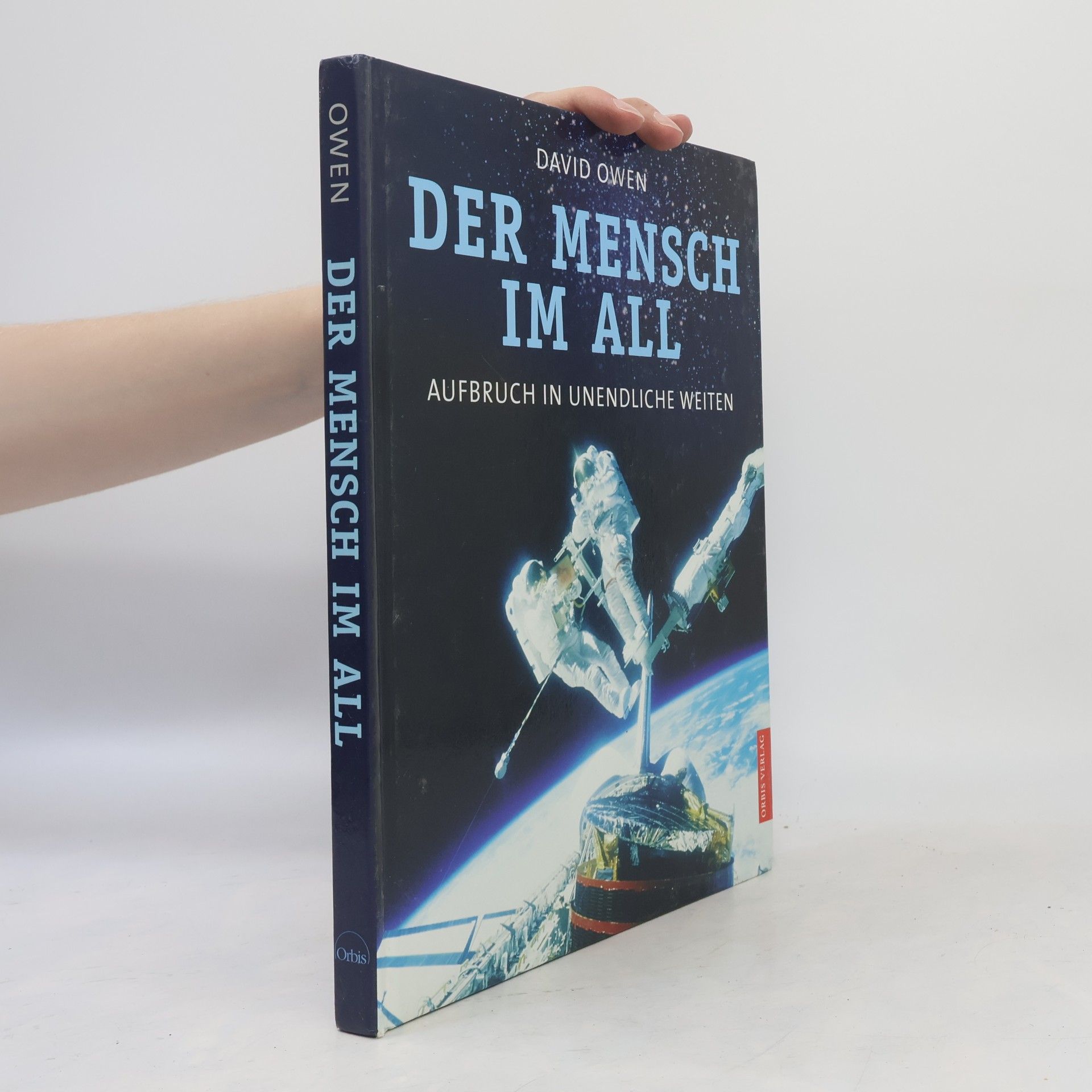 David Owen Der Mensch im All