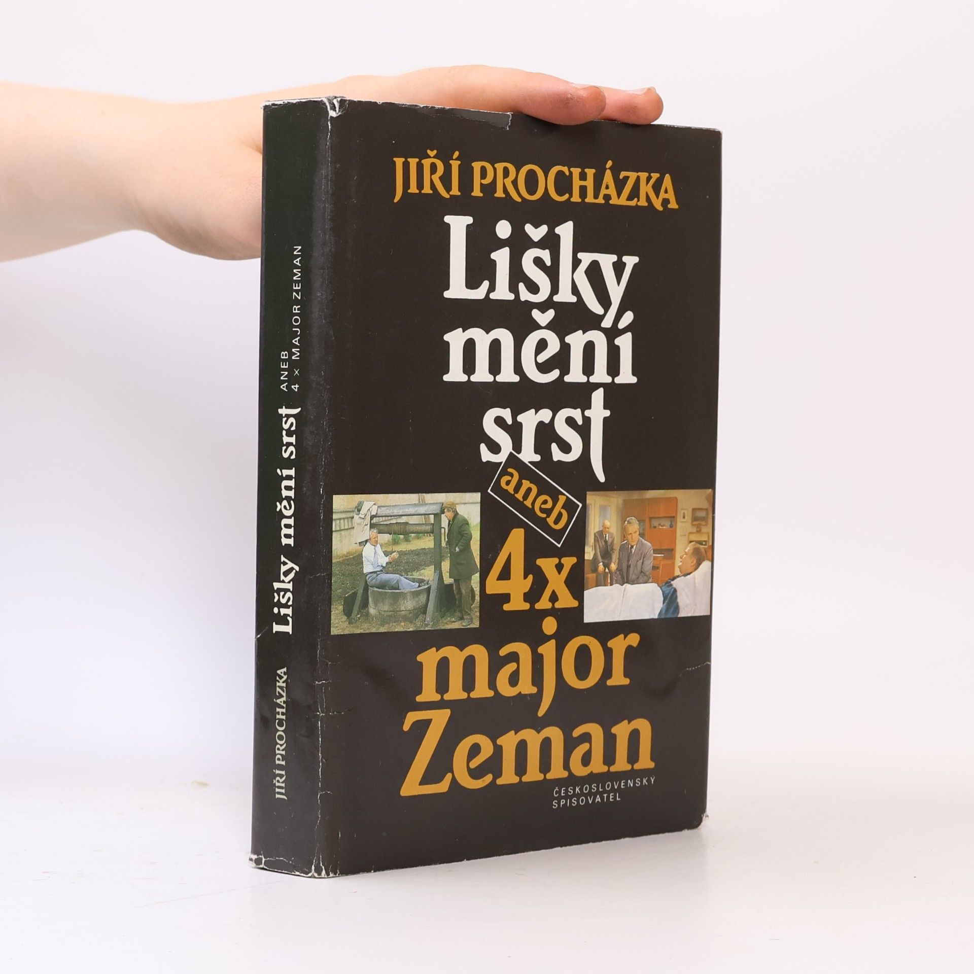 Jiří Procházka Lišky mění srst aneb 4x major Zeman