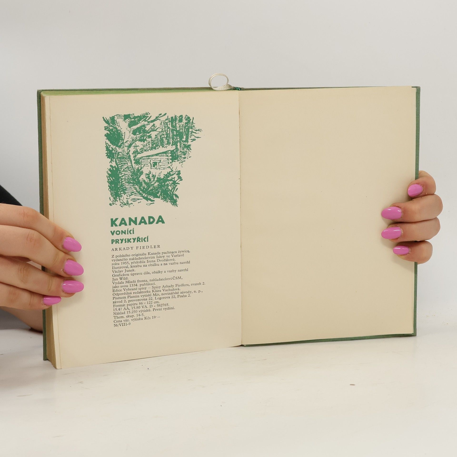 Arkady Fiedler Kanada vonící pryskyřicí