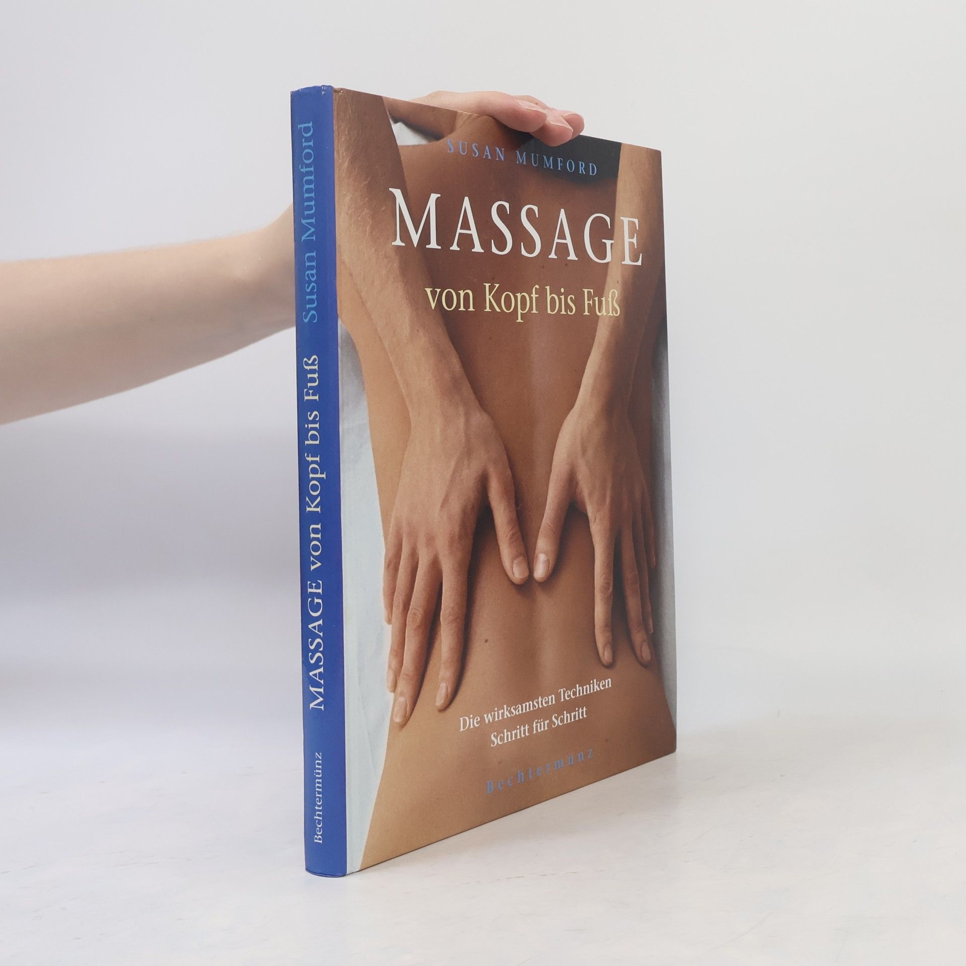 Susan Mumford Massage von Kopf bis Fuss