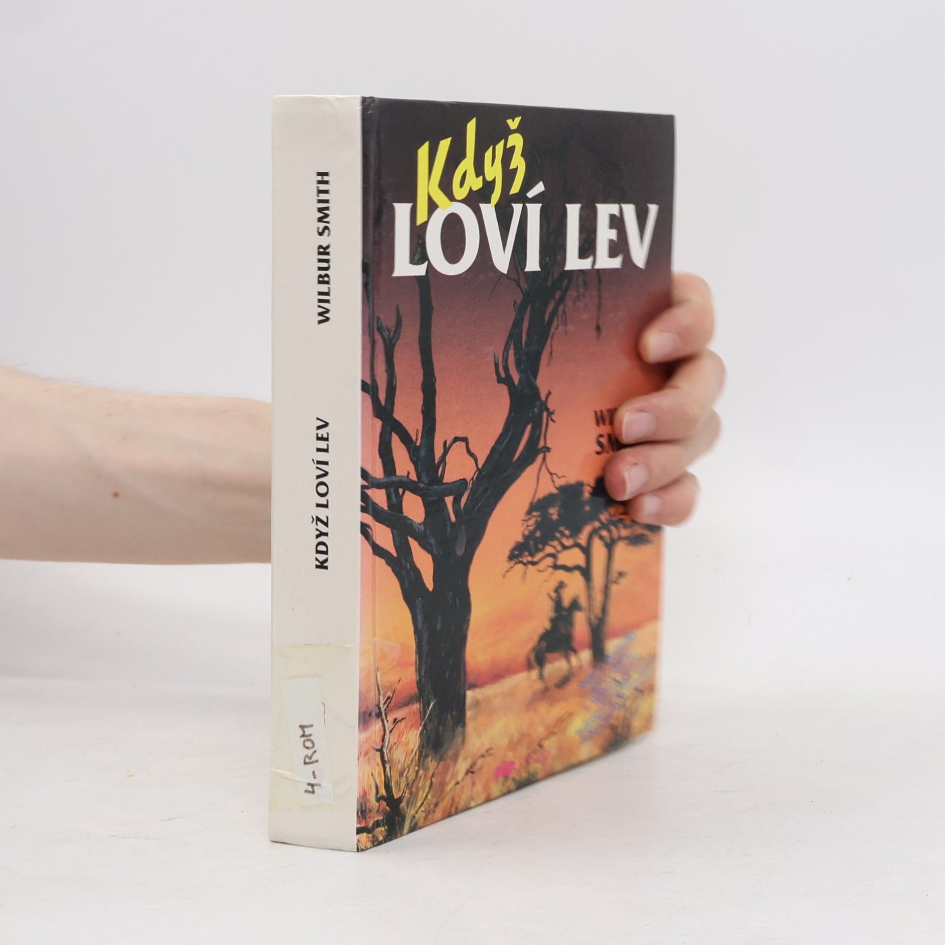 Wilbur Smith Když loví lev