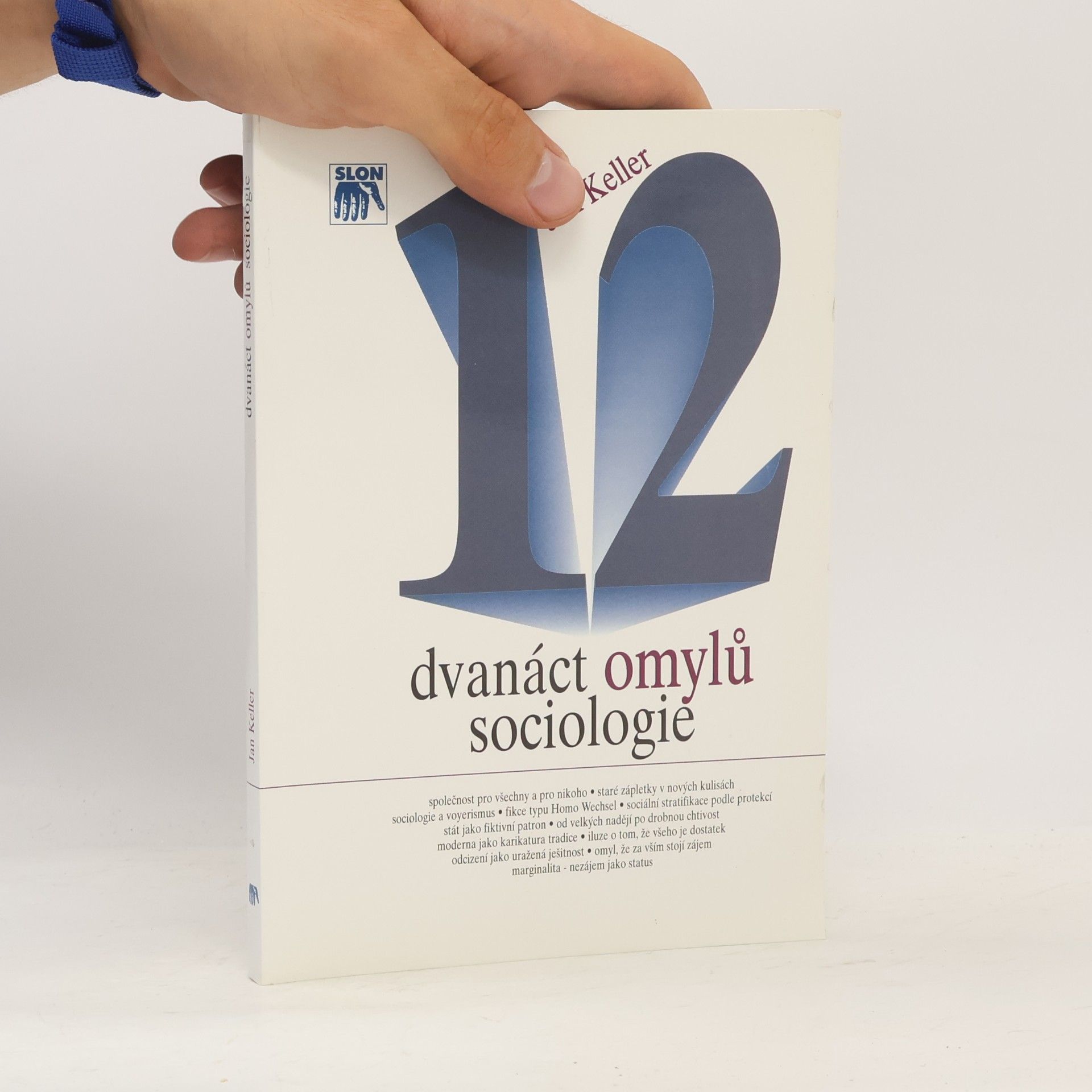 Dvanáct omylů sociologie