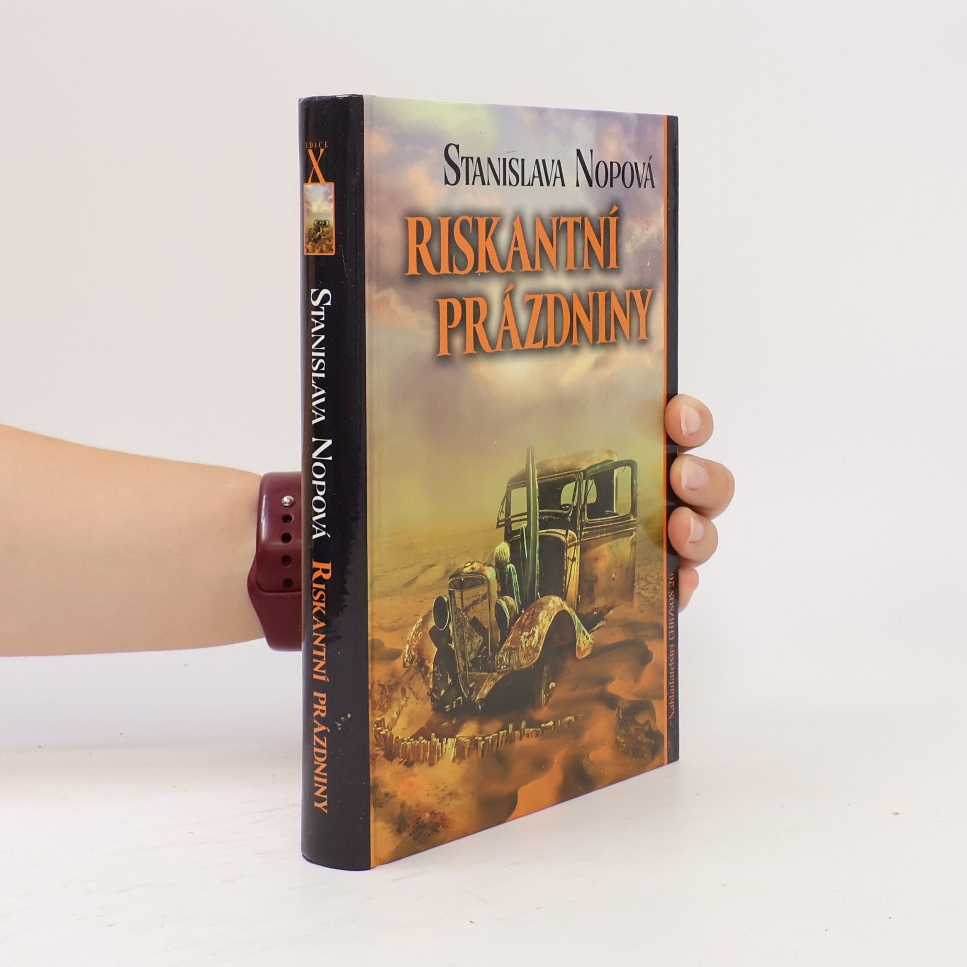 Stanislava Nopová Riskantní prázdniny