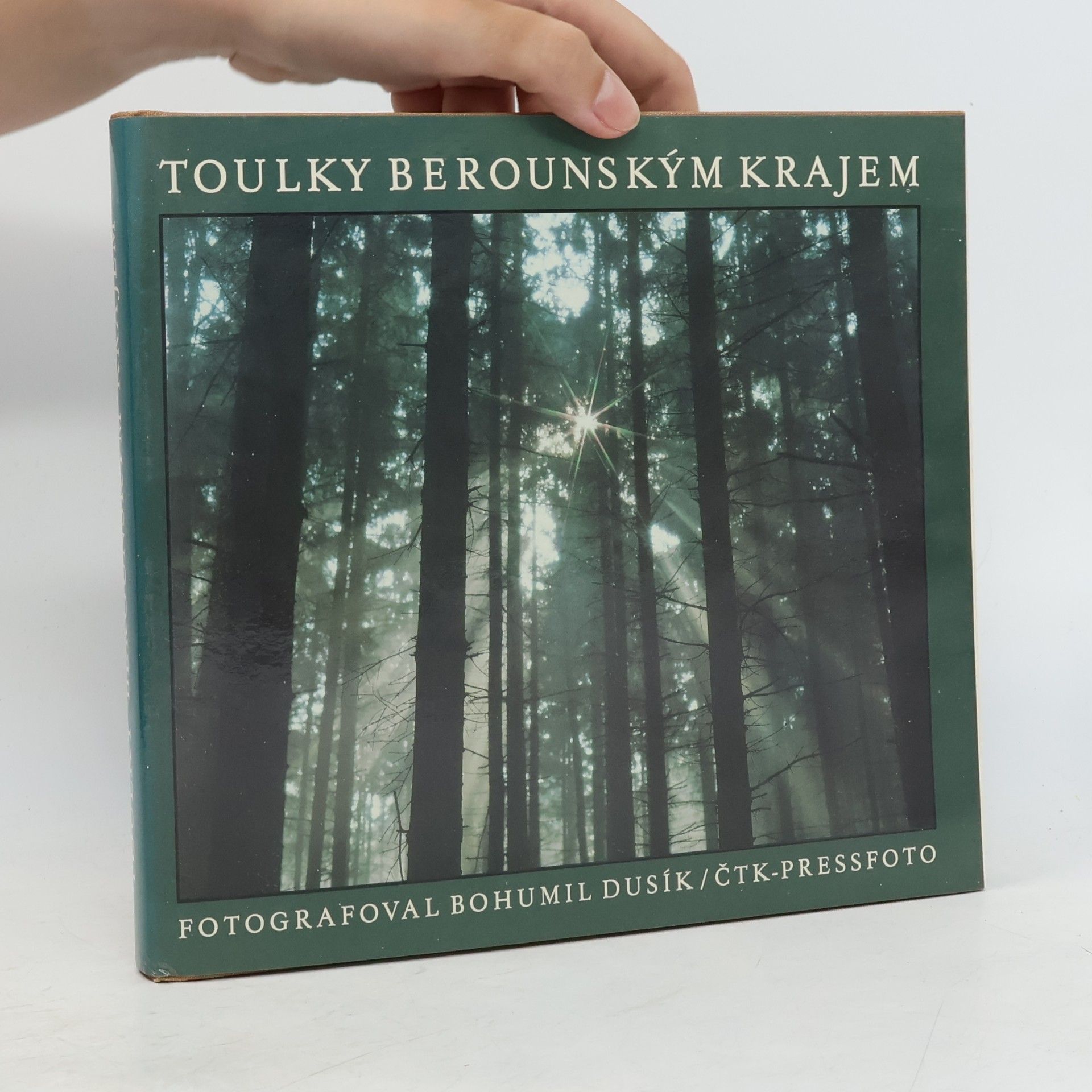 Bohumil Dusík Toulky berounským krajem