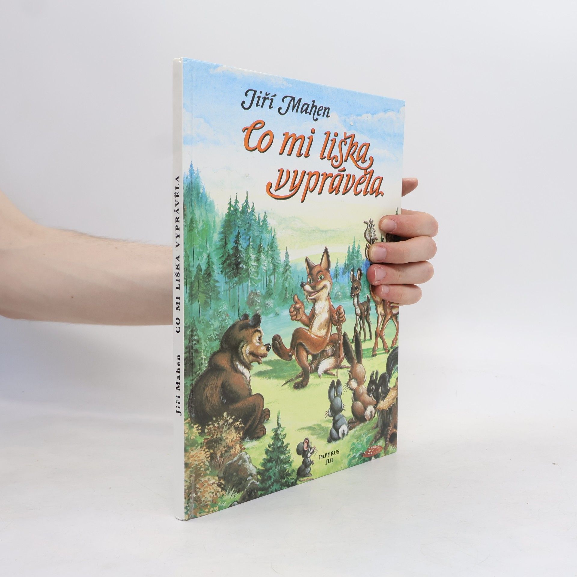 Jiří Mahen Co mi liška vyprávěla