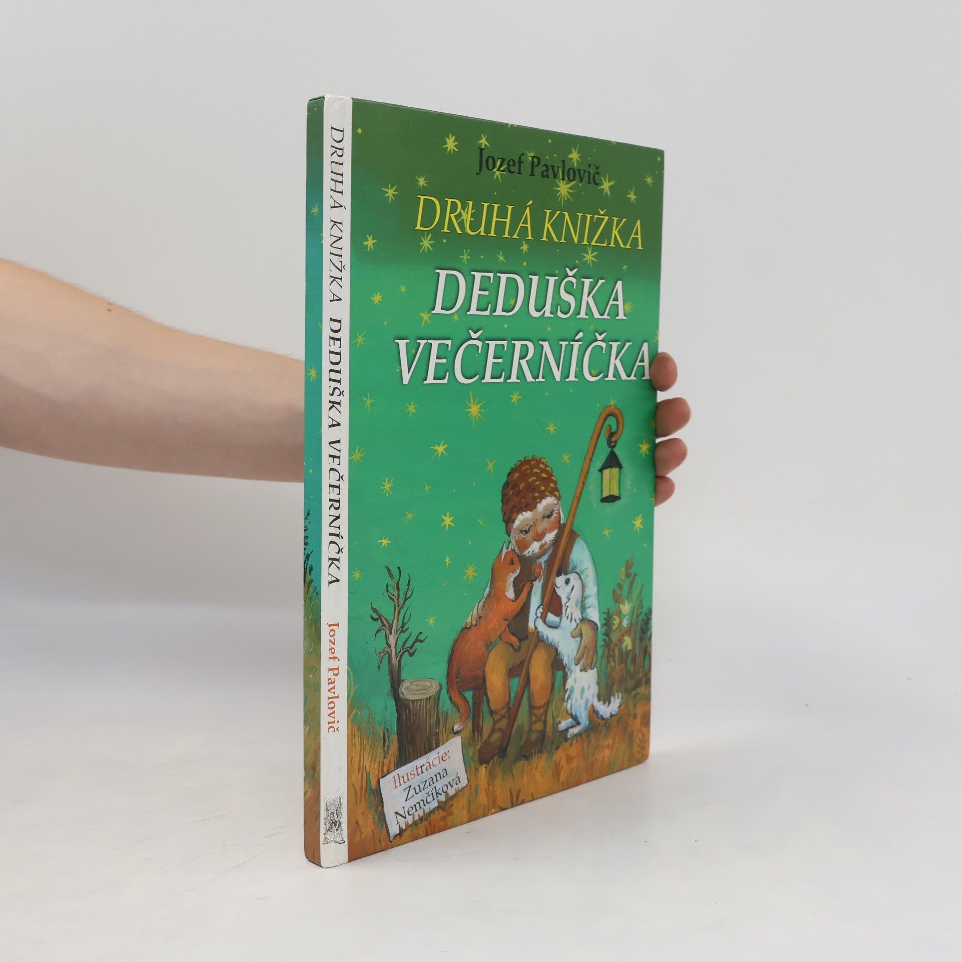 Jozef Pavlovič Druhá knižka deduška Večerníčka