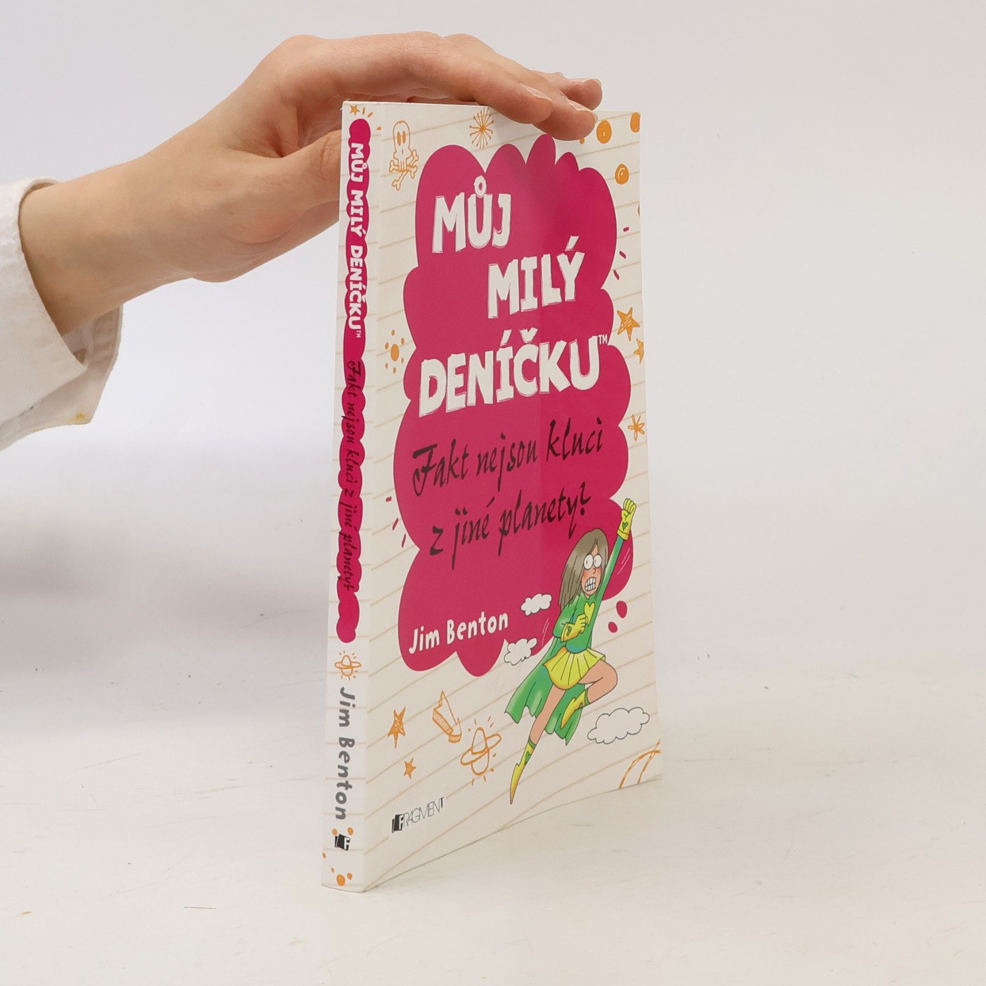 Jim Benton Můj milý deníčku: Příběhy z Mackerelské základní školy. Fakt nejsou kluci z jiné planety?