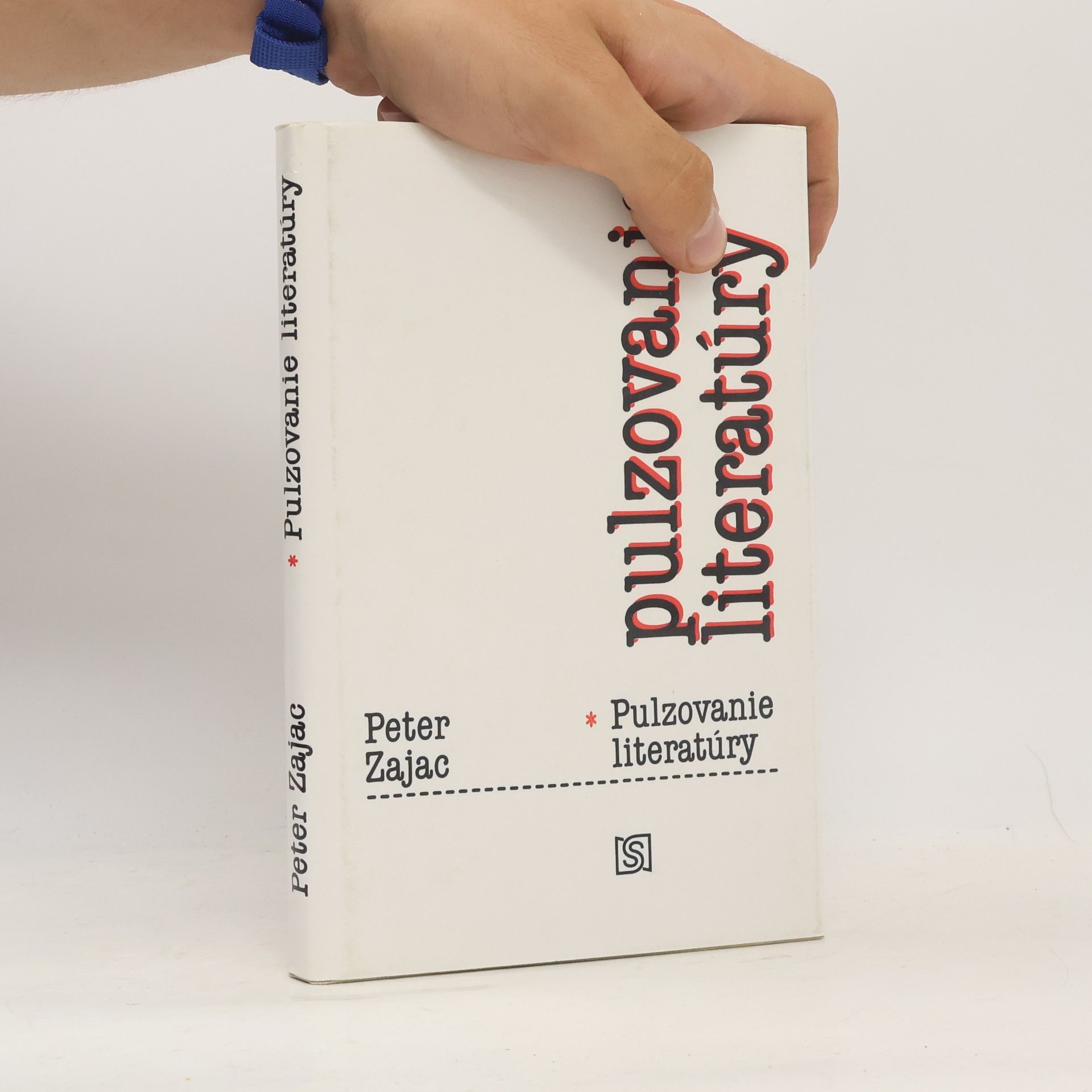 Peter Zajac Pulzovanie literatúry