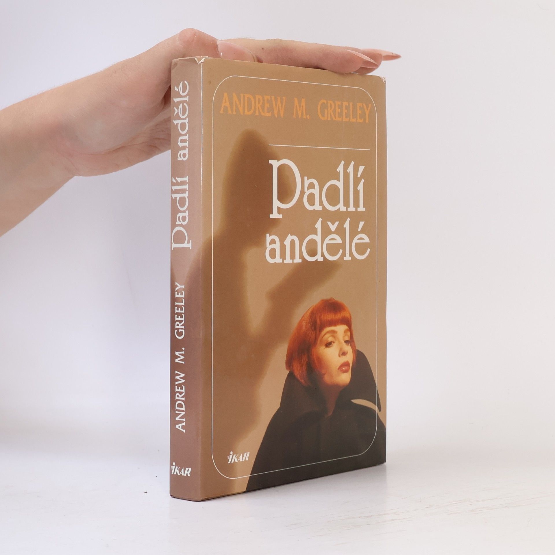Andrew M.(Andrew Moran) Greeley Padlí andělé