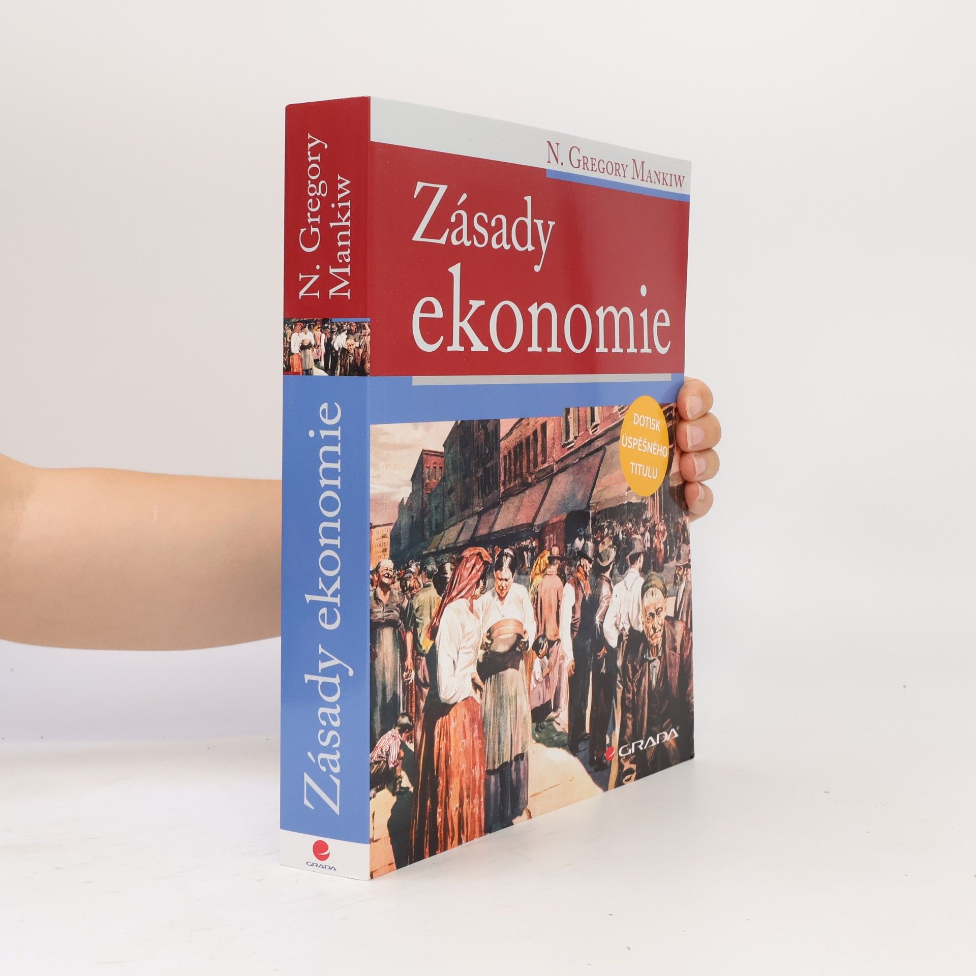 N. Gregory Mankiw Zásady ekonomie