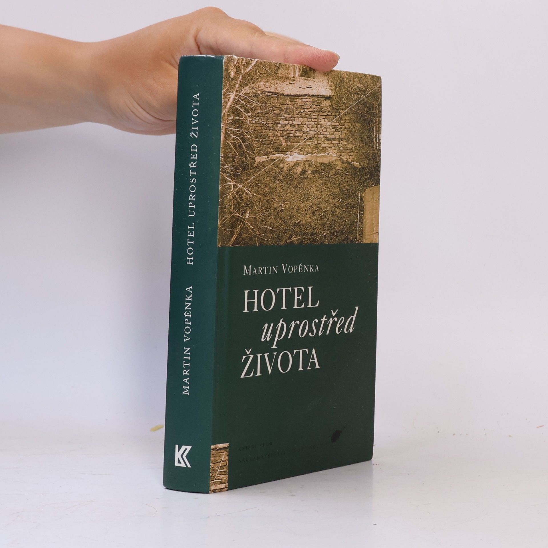 Martin Vopěnka Hotel uprostřed života