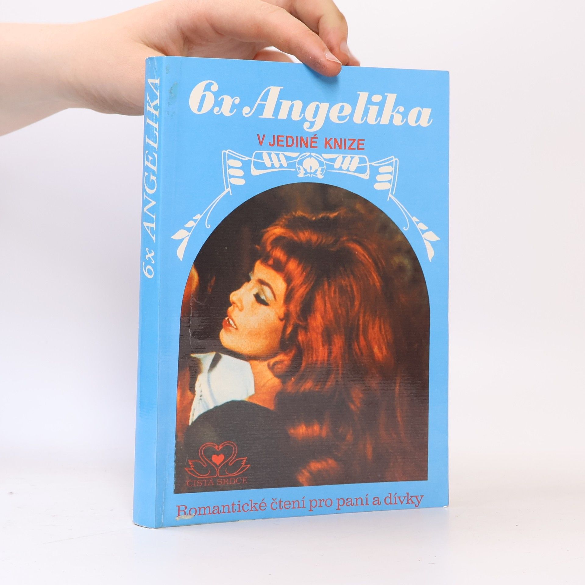 Serge Golon 6x Angelika v jediné knize