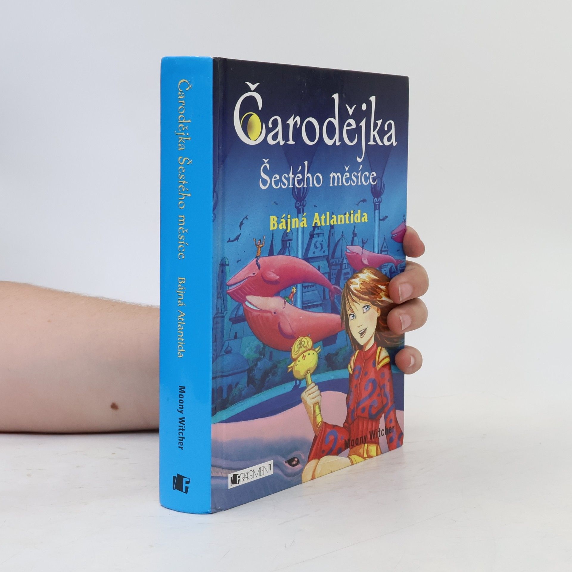 Moony Witcher Čarodějka Šestého měsíce. Bájná Atlantida